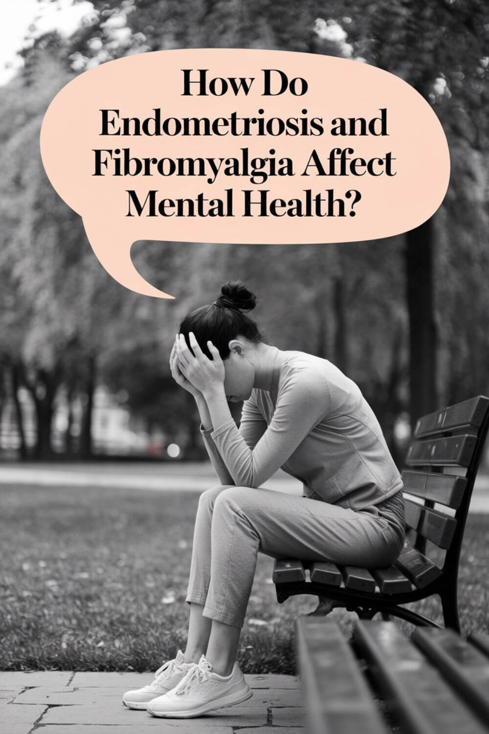 How do endometriosis and fibromyalgia affect mental health 2