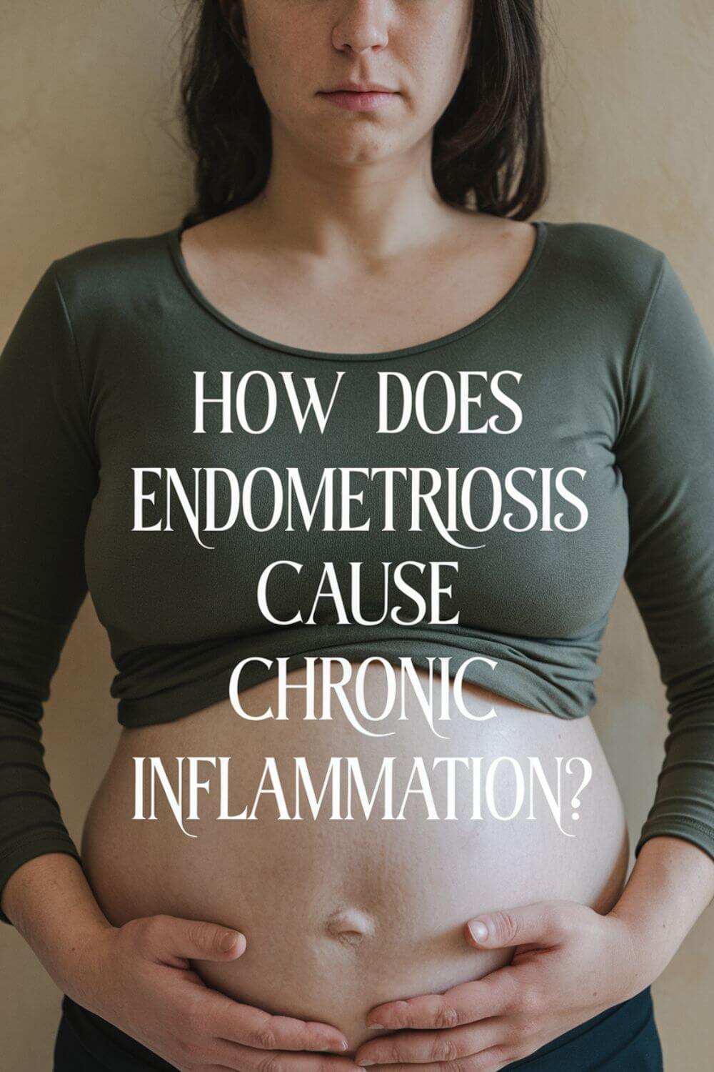 How Does Endometriosis Cause Chronic Inflammation 8