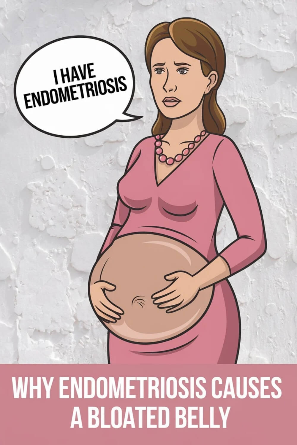 Why Endometriosis Causes Bloated Belly 3