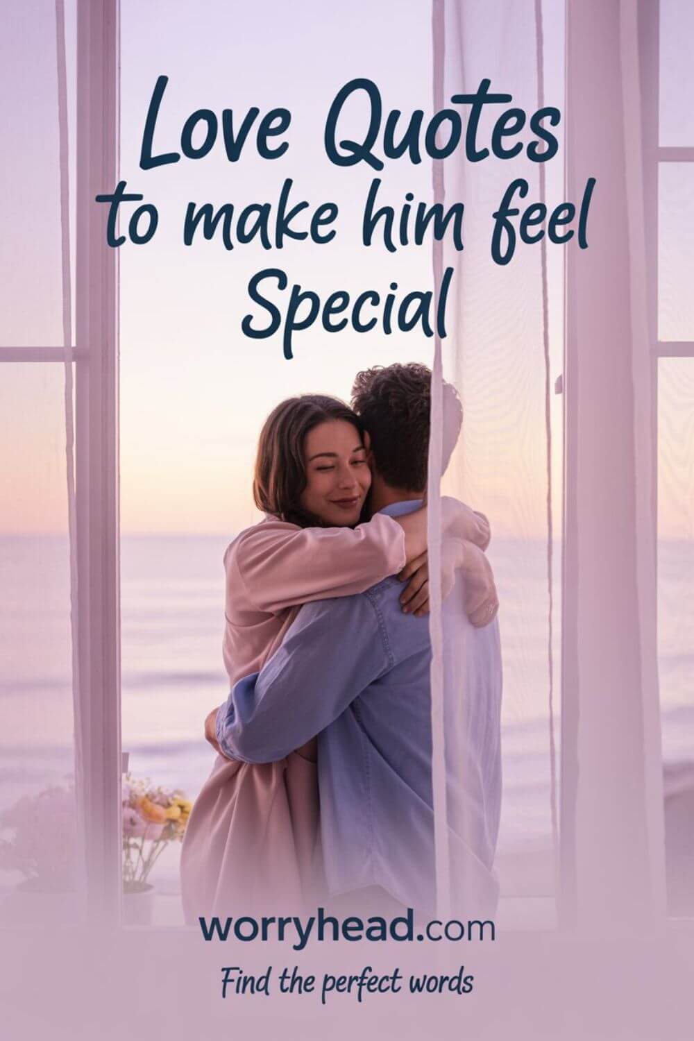 Love Quotes To Make Him Feel Special In Sickness and In Health 3