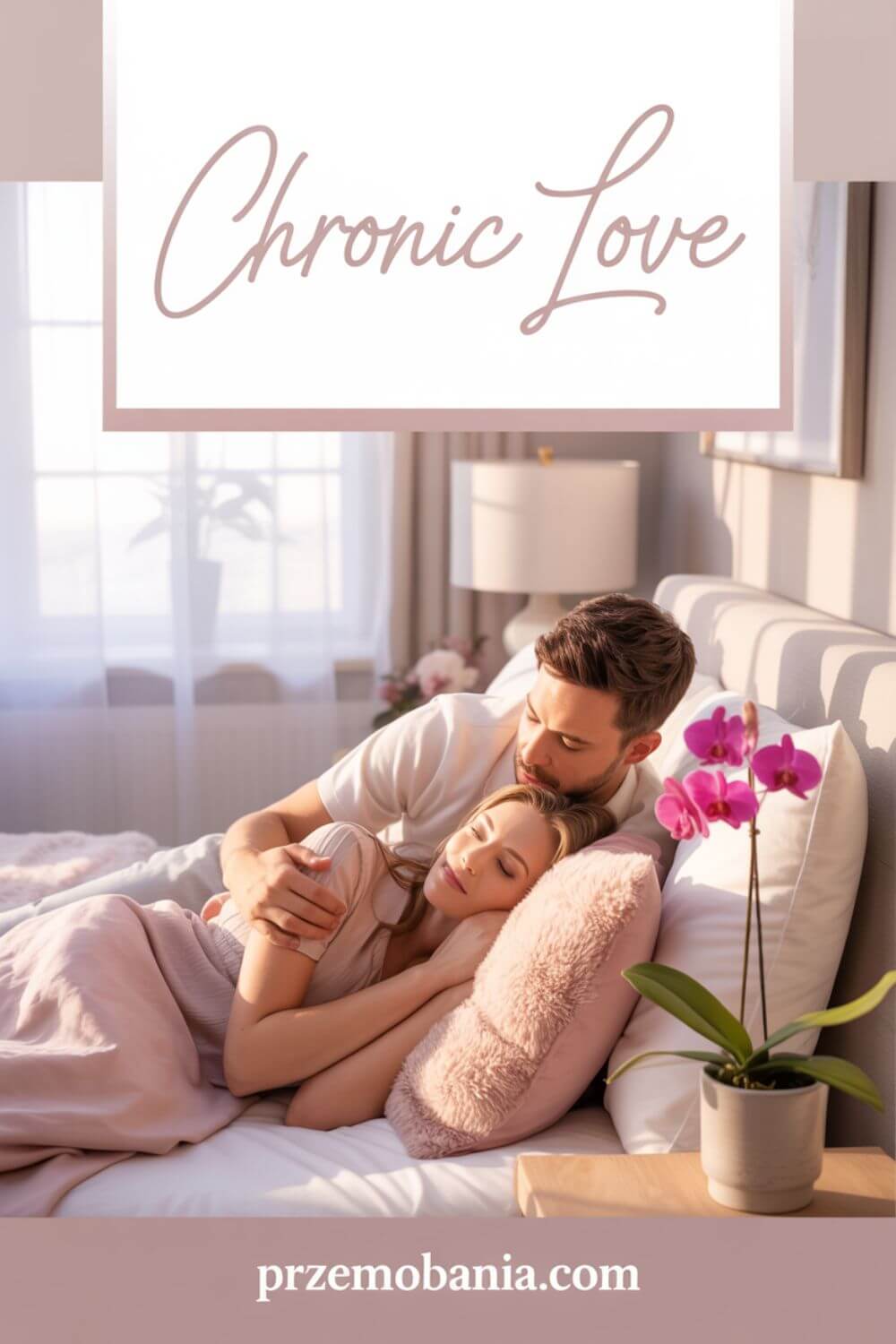 Chronic Love 5