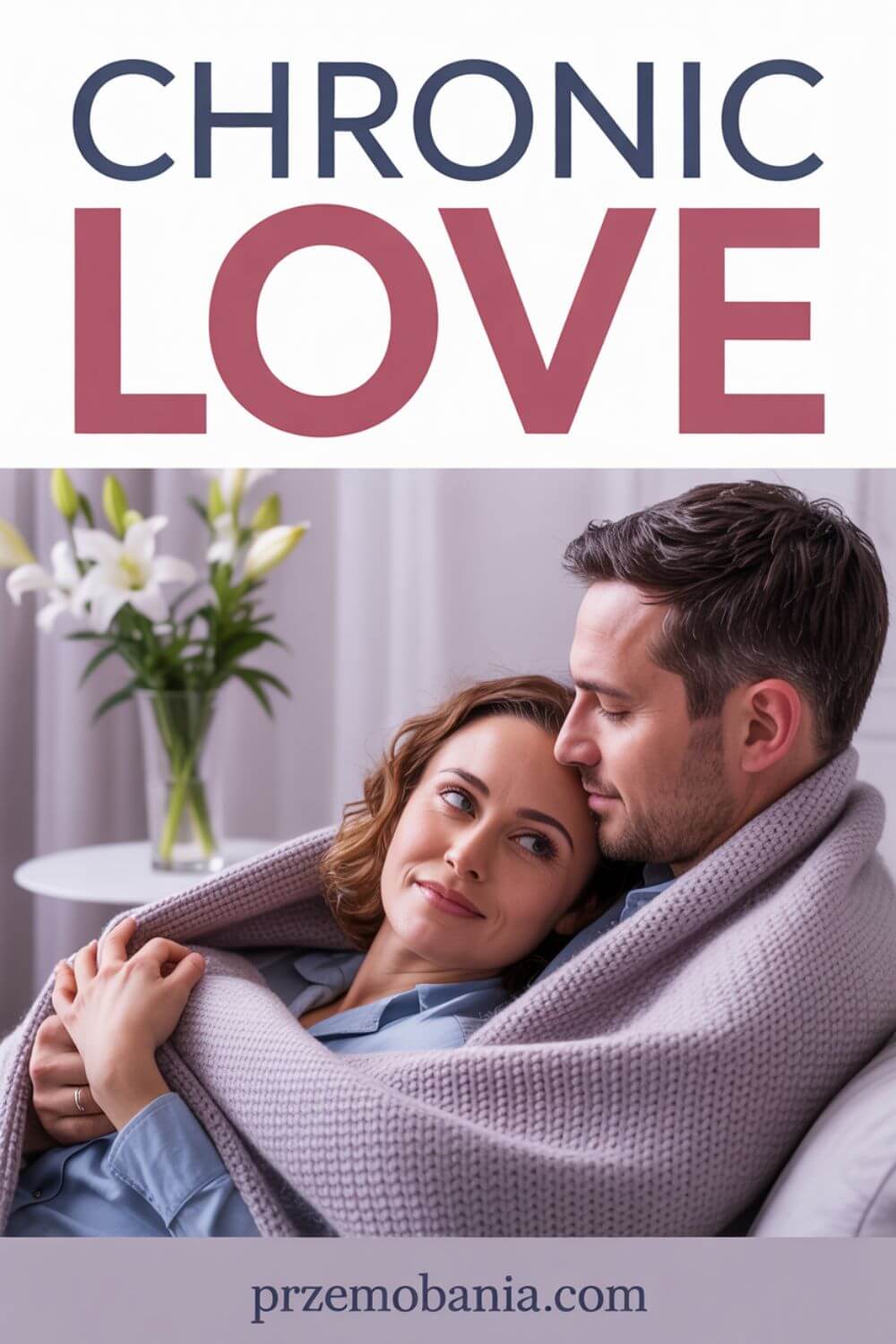 Chronic Love 6
