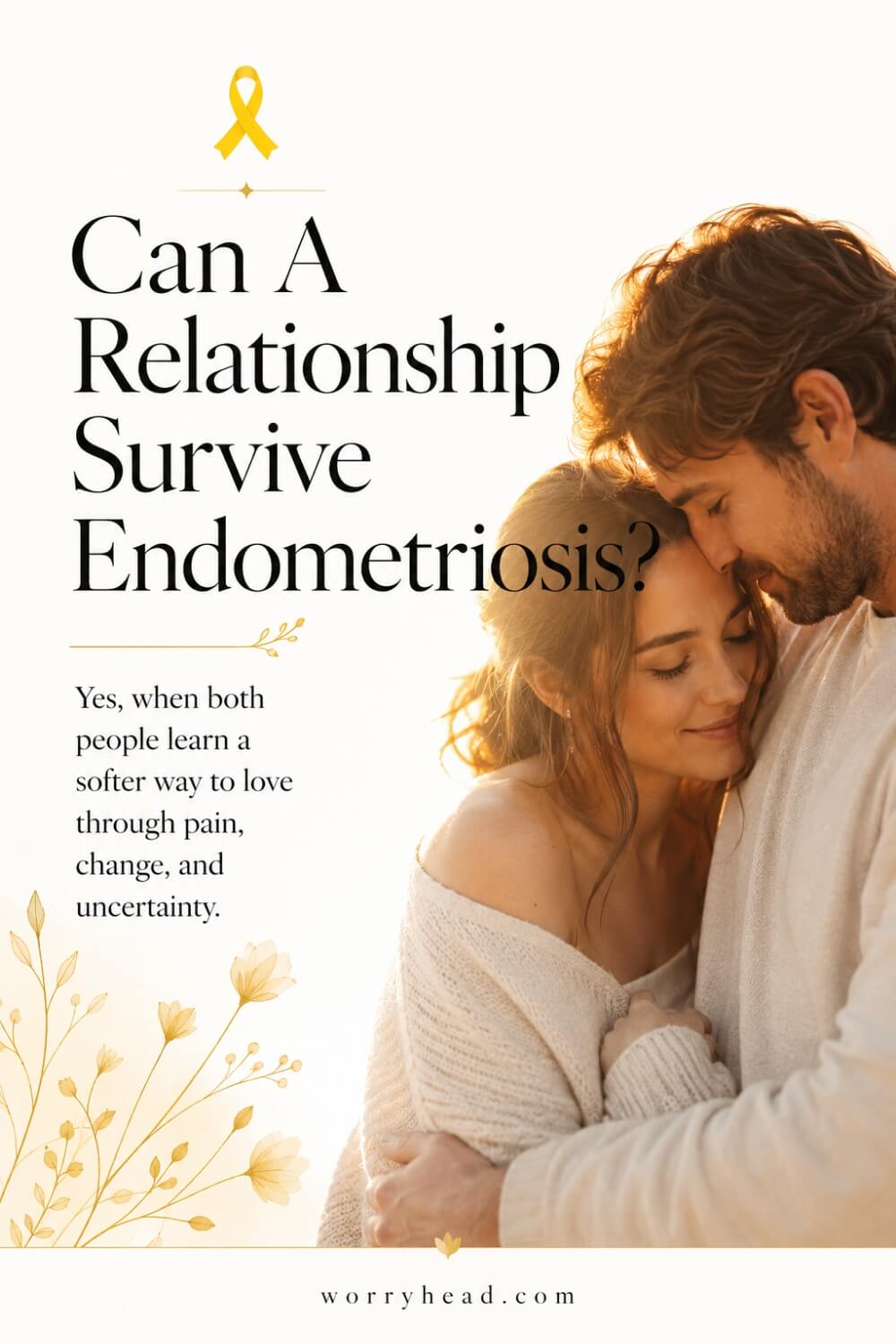 Why Endometriosis Destroys Marriages 7