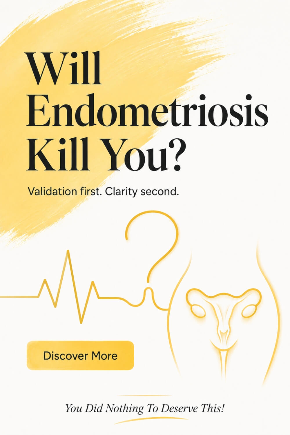 Will Endometriosis Kill You 01