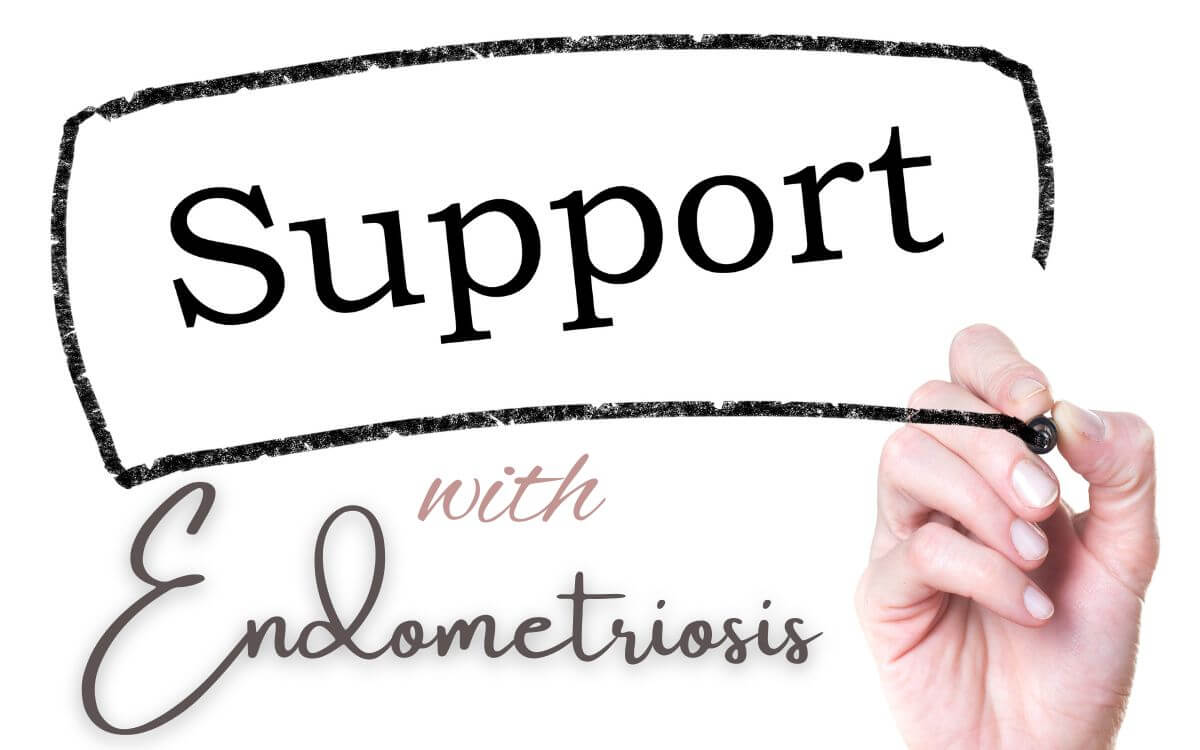 How do you take care of someone with endometriosis