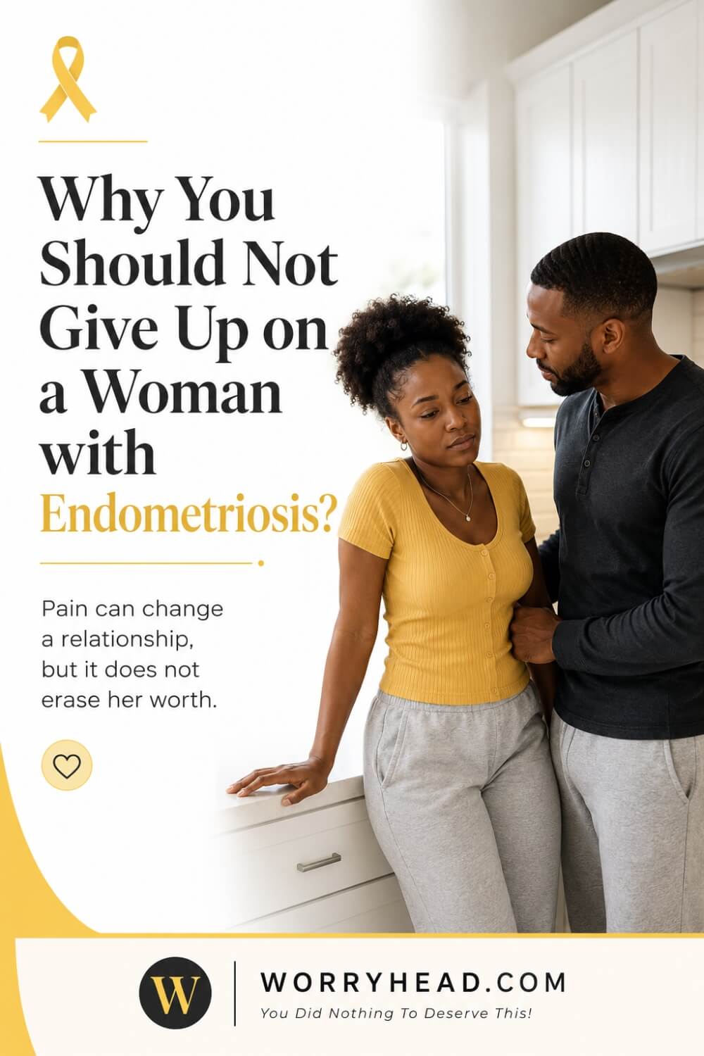 Why You Should Not Give Up on a Woman with Endometriosis 2