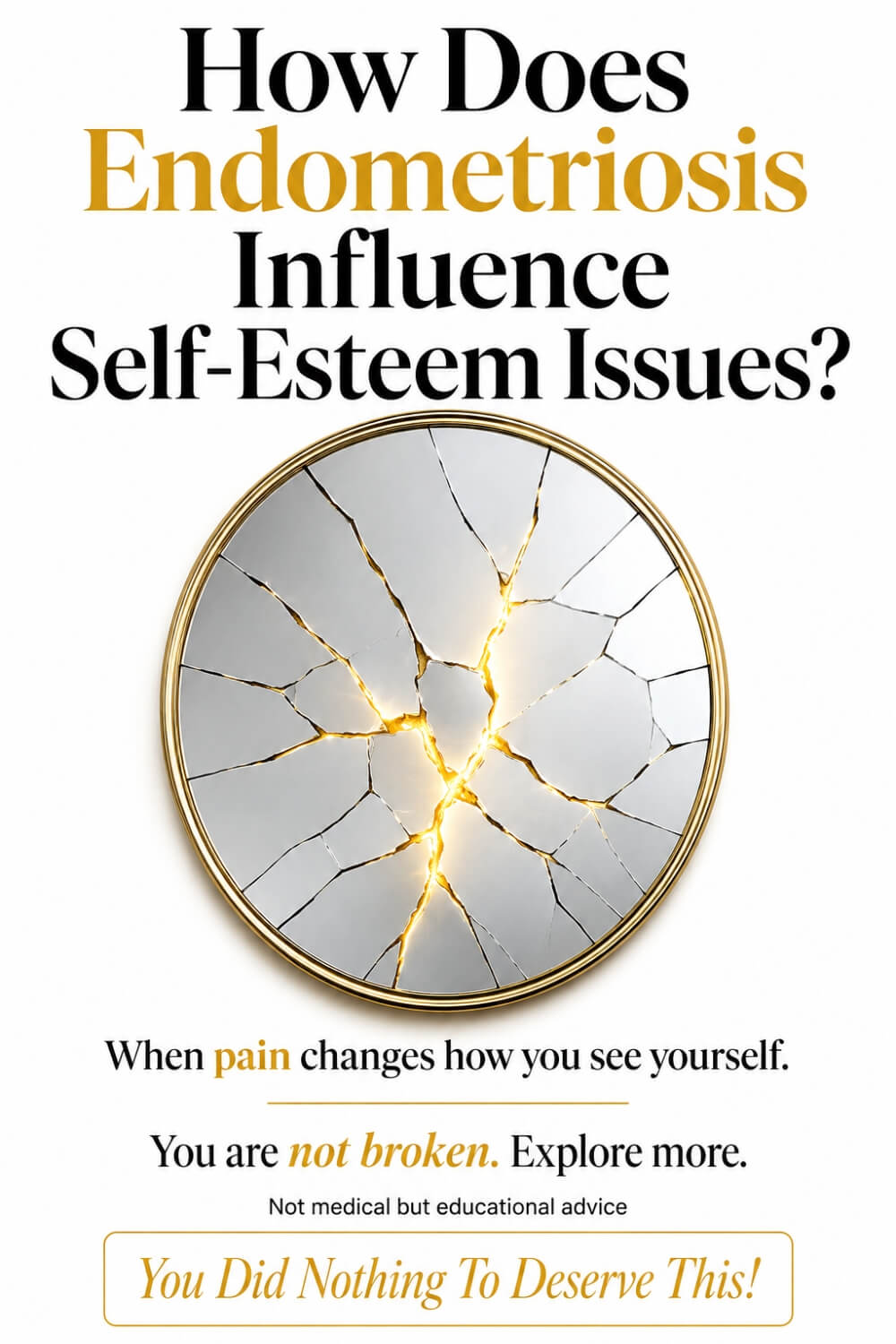 How Does Endometriosis Influence Self-Esteem Issues 07
