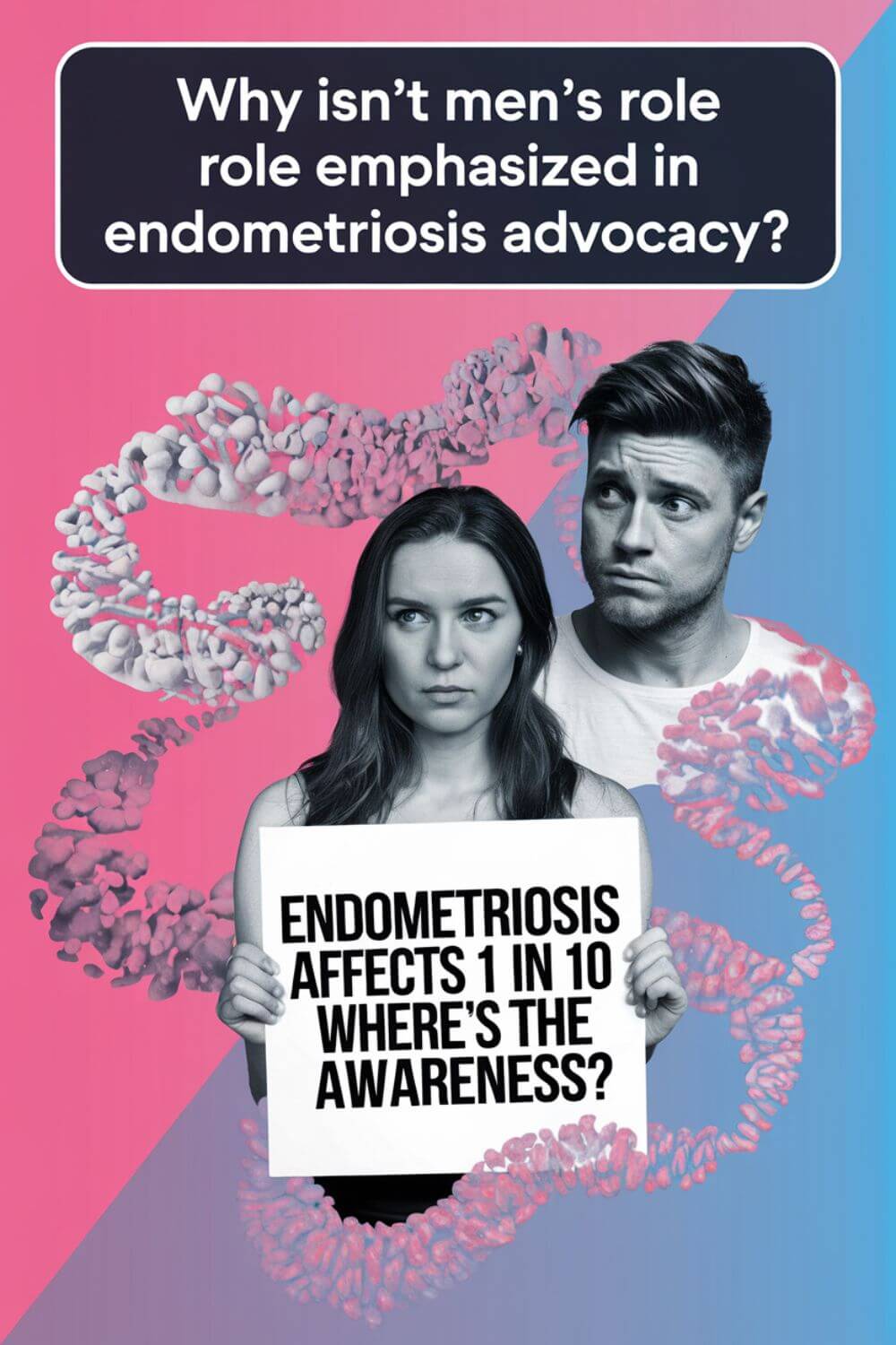 Men’s Role in Endometriosis Advocacy 1