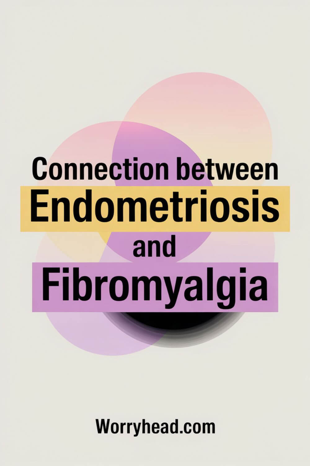 Endometriosis and Fibromyalgia 8