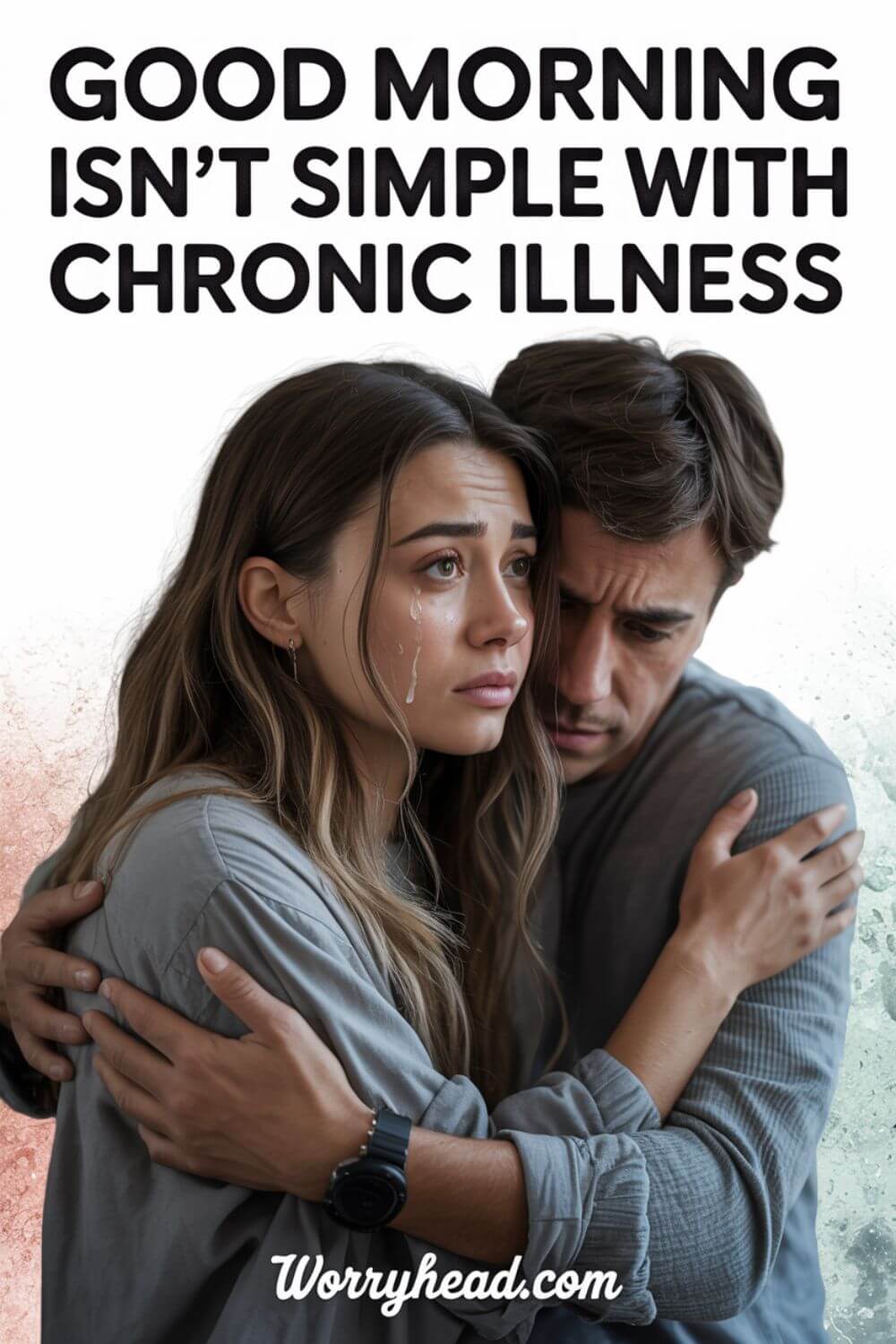Good Morning Isn’t Simple with Chronic Illness 7