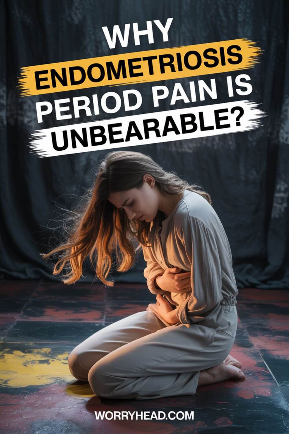 Why Endometriosis Period Pain Is Unbearable 5