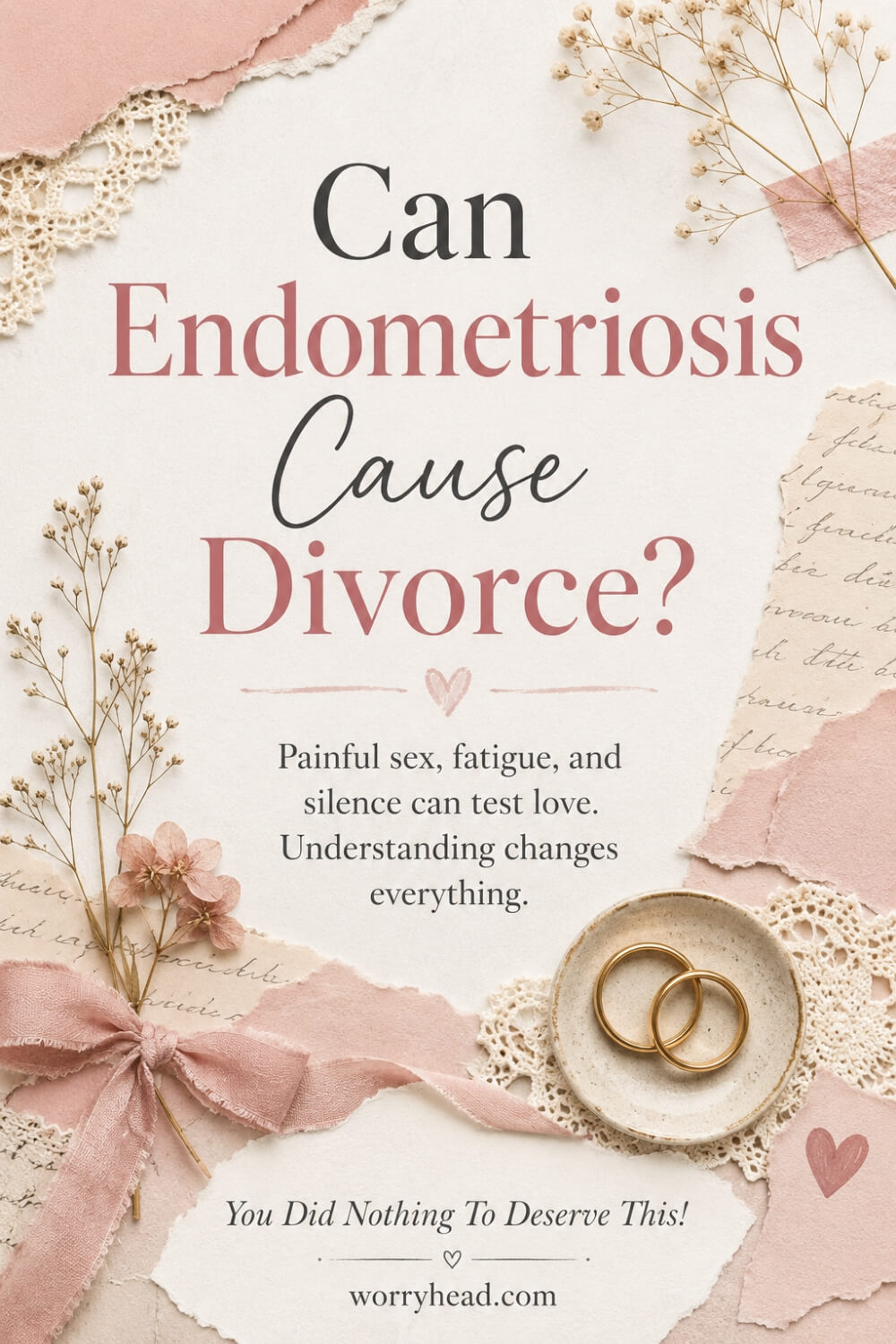 Can Endometriosis Cause Divorce 2