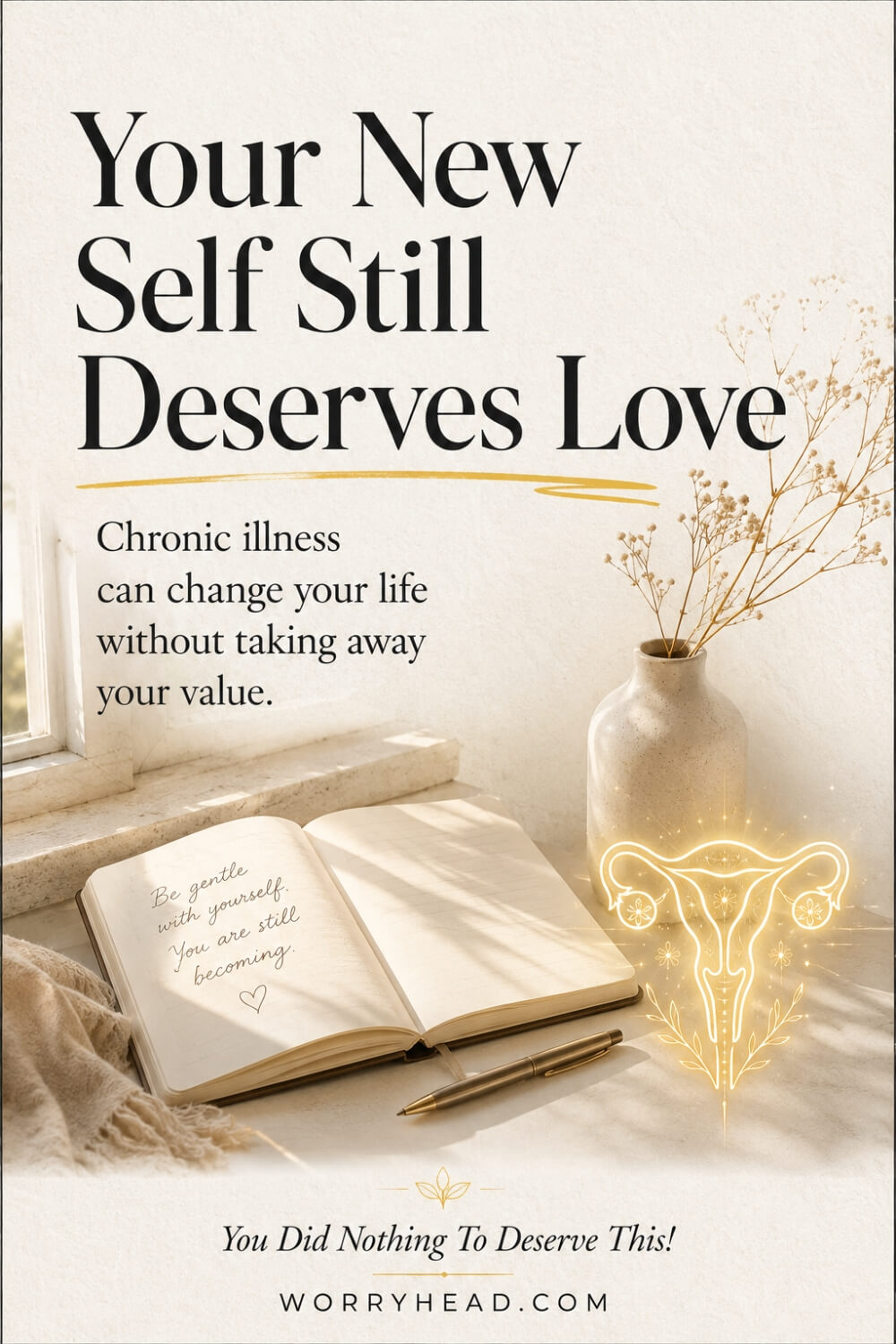 Endometriosis and Losing Your Old Self 6