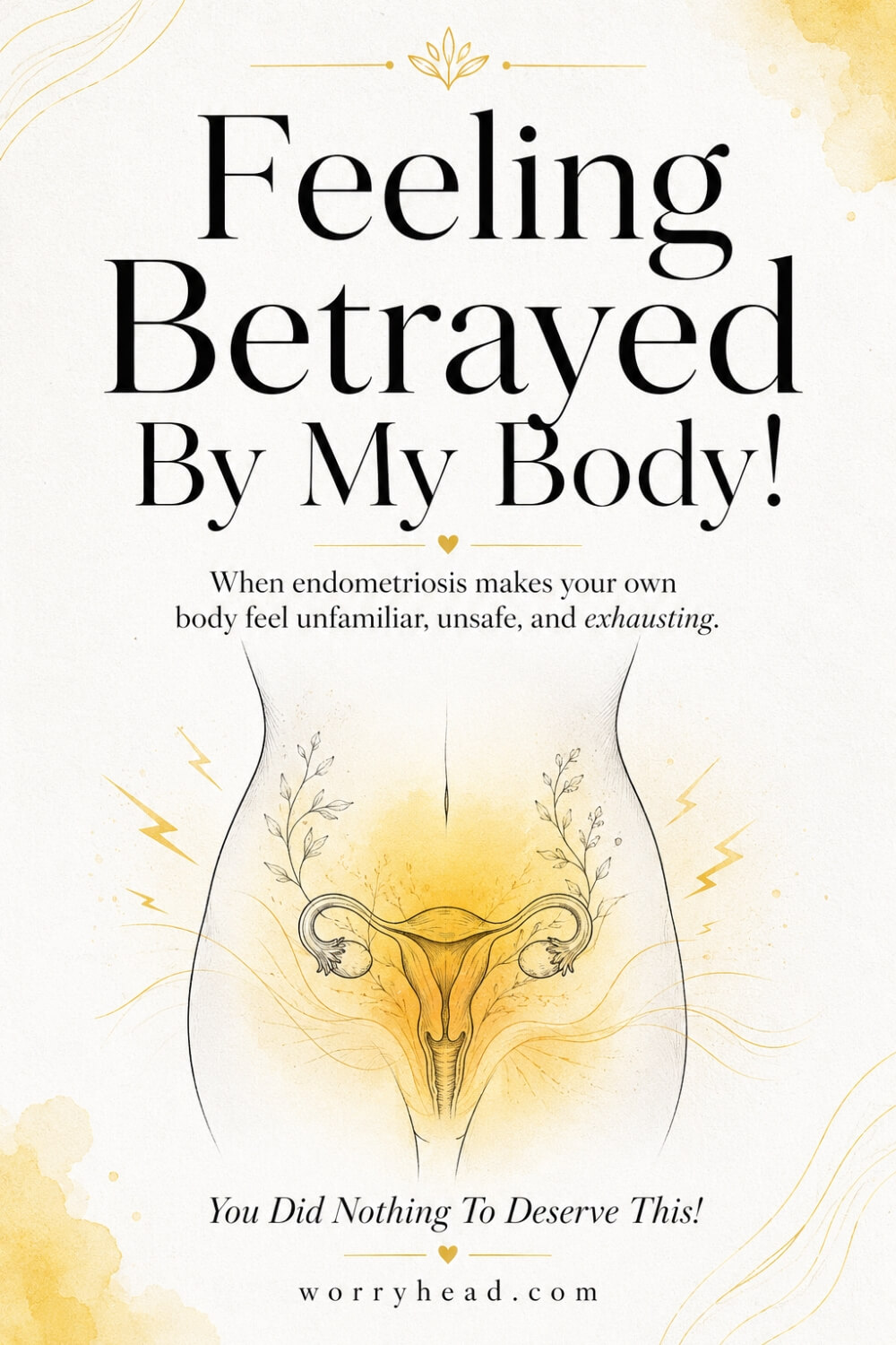 Feeling Betrayed by My Own Body 3
