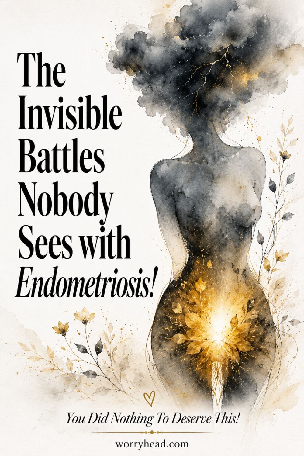 The Invisible Battles Nobody Sees with Endometriosis 2