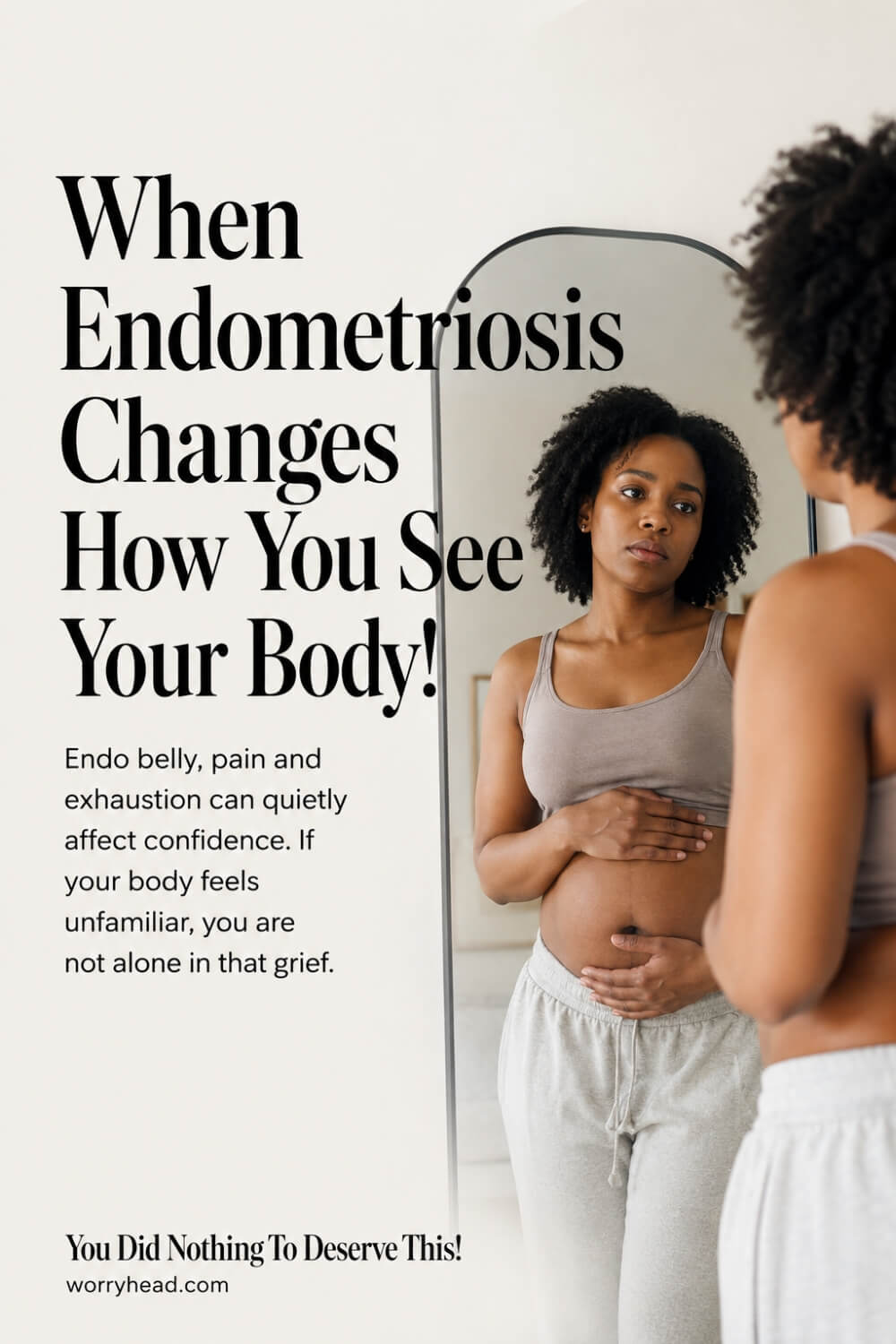 Do You Have Struggles with Endometriosis Body Image 1