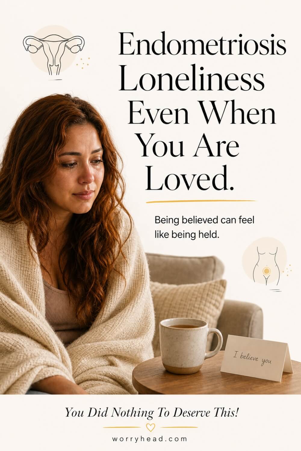 Endometriosis Loneliness Even When You Are Loved 4