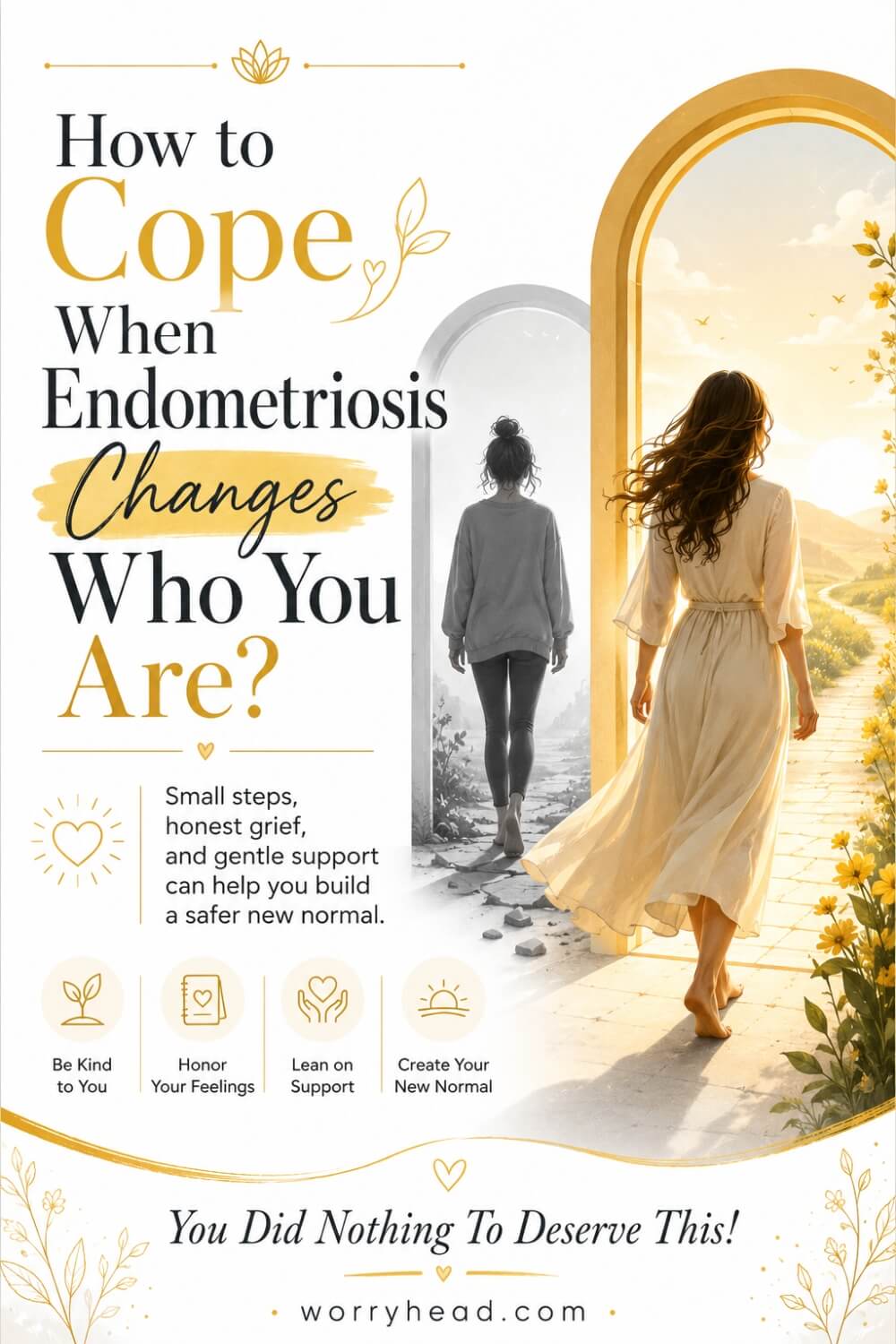 How to Cope When Endometriosis Changes Who You Are 1