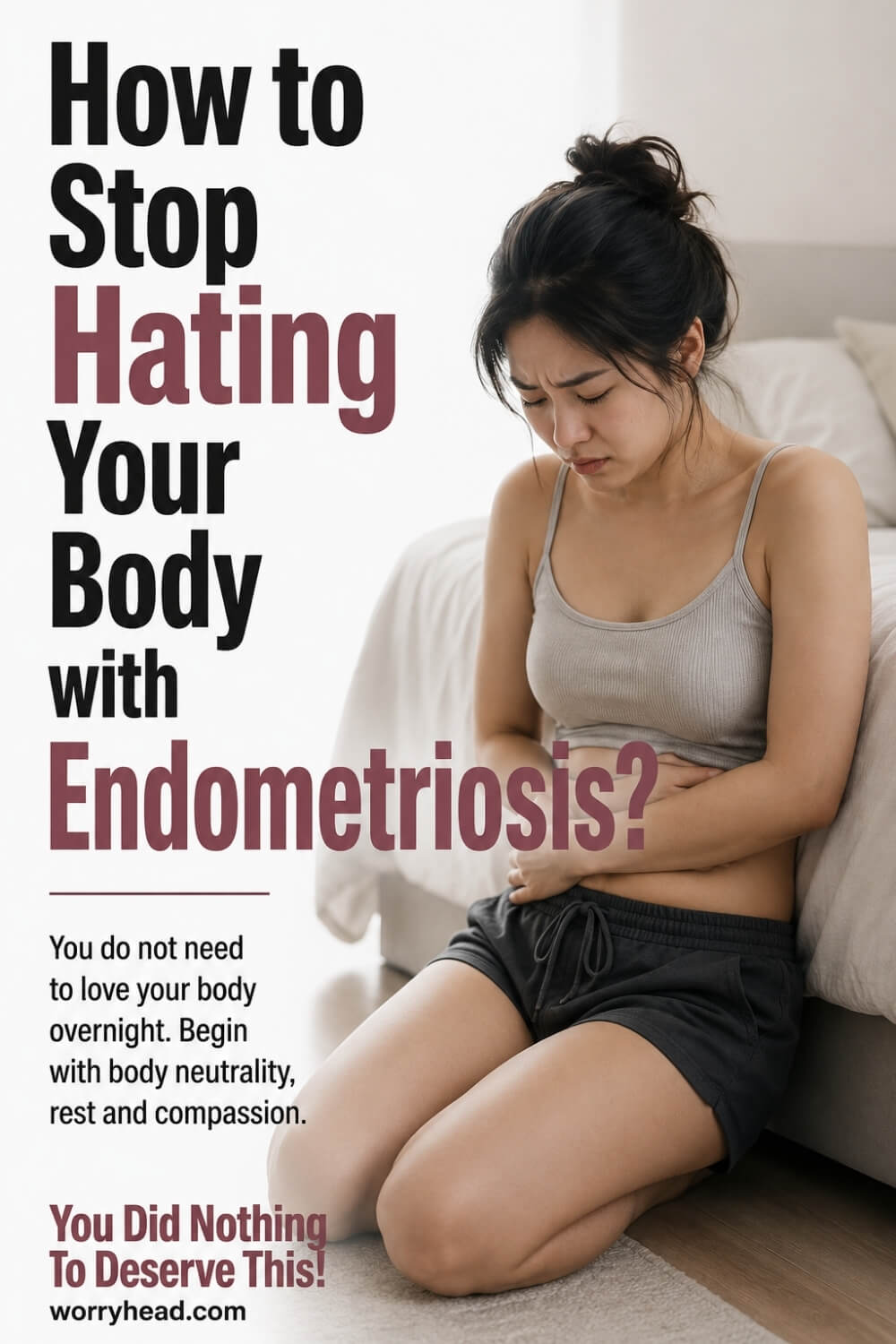 How to Stop Hating Your Body with Endometriosis 2