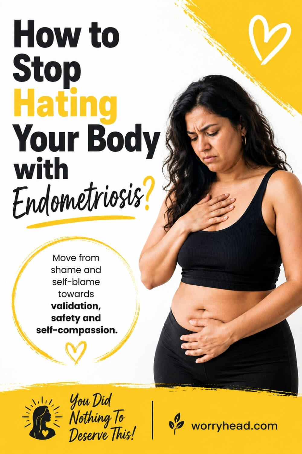 How to Stop Hating Your Body with Endometriosis 3