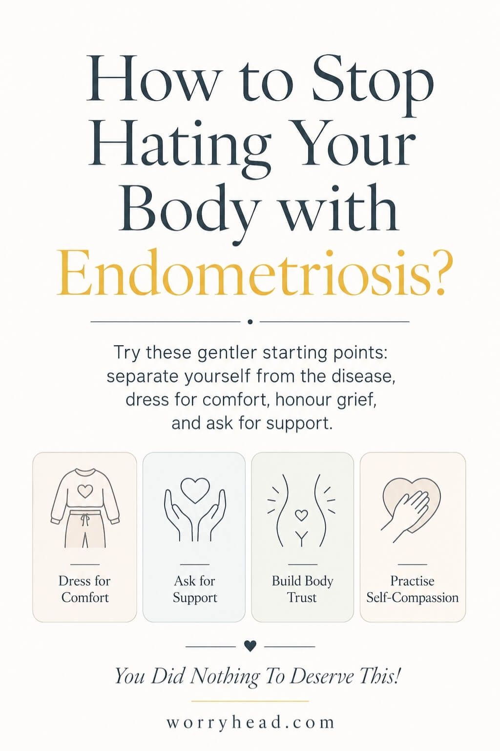How to Stop Hating Your Body with Endometriosis 4