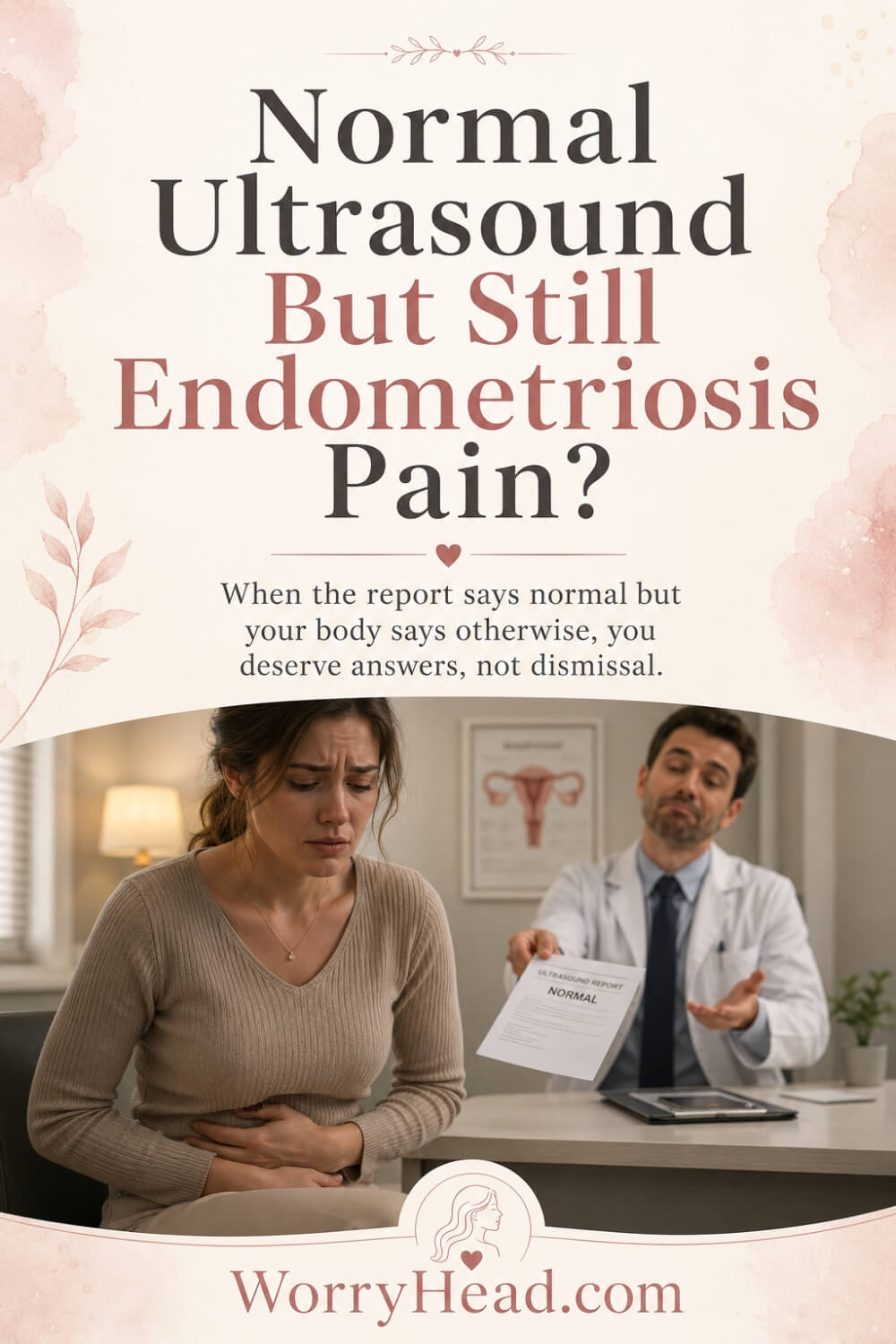 Normal Ultrasound But Still Endometriosis Pain 1