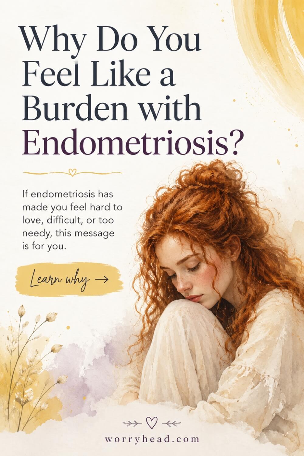 Why Do You Feel Like a Burden with Endometriosis 2