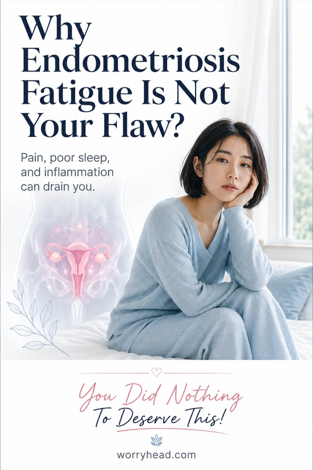 Why Endometriosis Fatigue Is Not Your Flaw 3