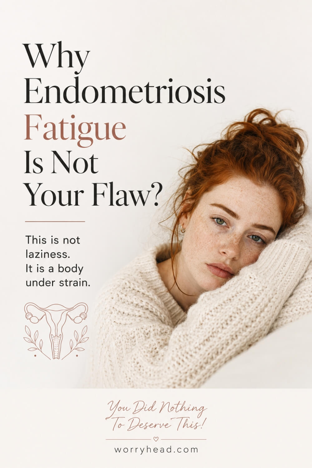 Why Endometriosis Fatigue Is Not Your Flaw 6