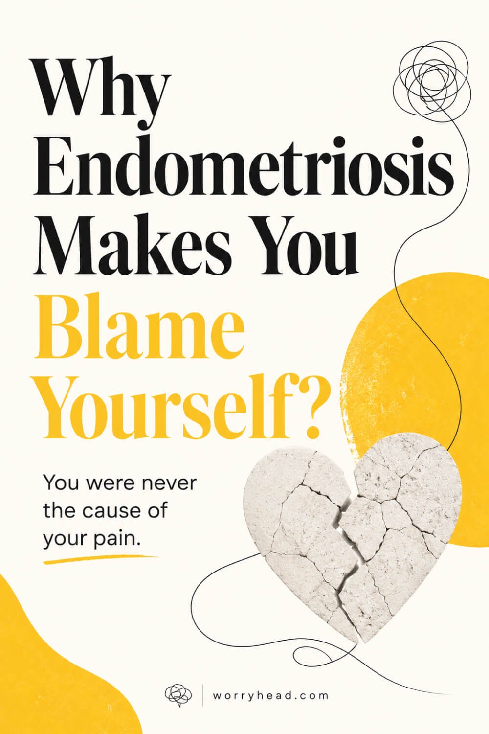 Why endometriosis can make you blame yourself 3