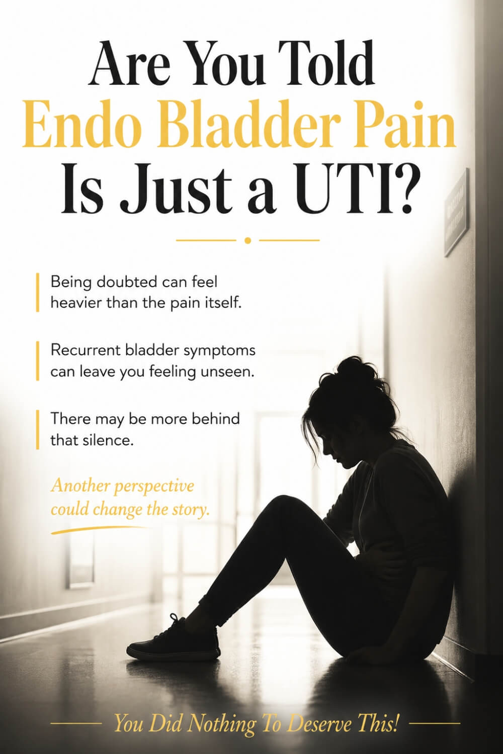 Are You Told Endo Bladder Pain Is Just a UTI 4
