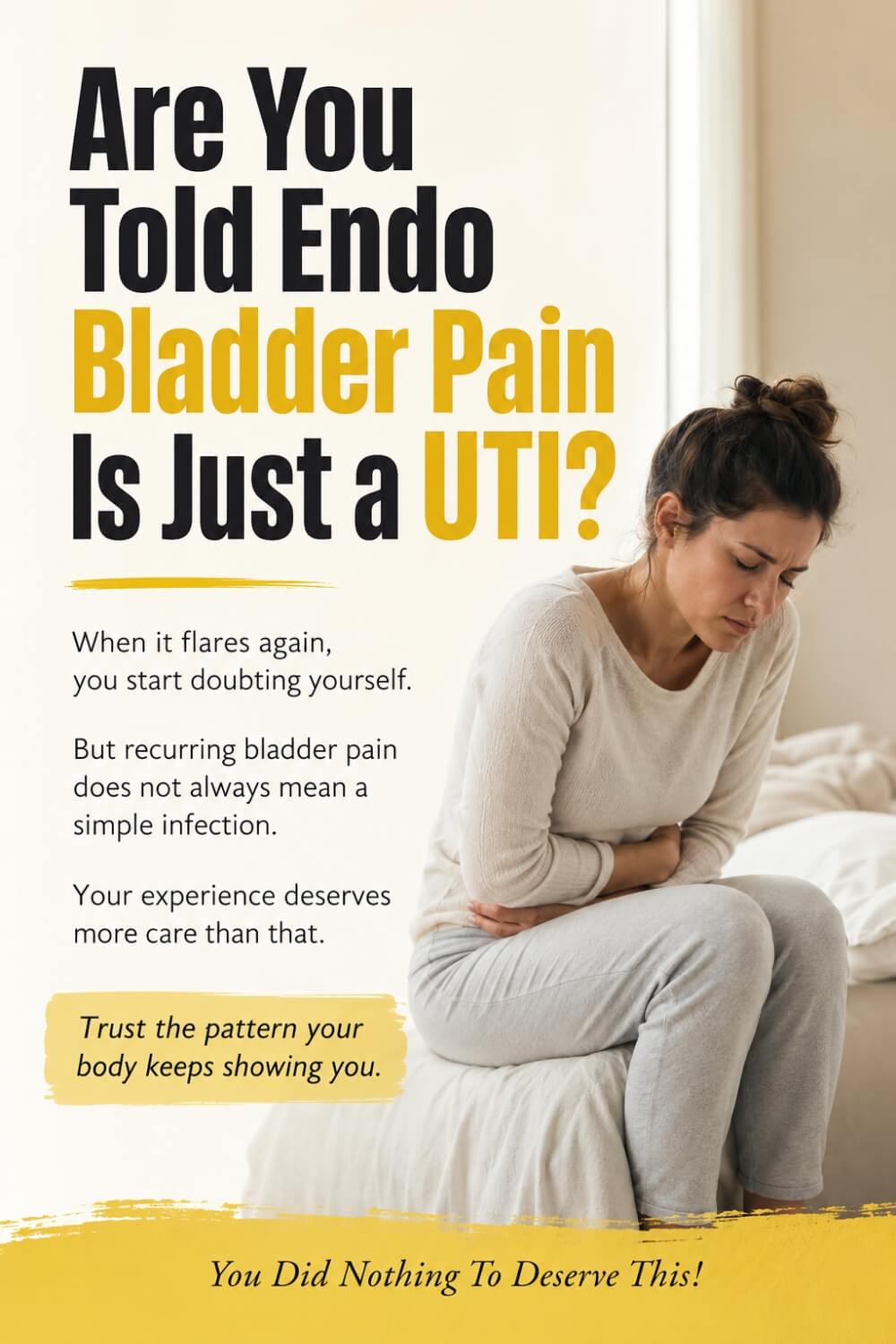 Are You Told Endo Bladder Pain Is Just a UTI 5