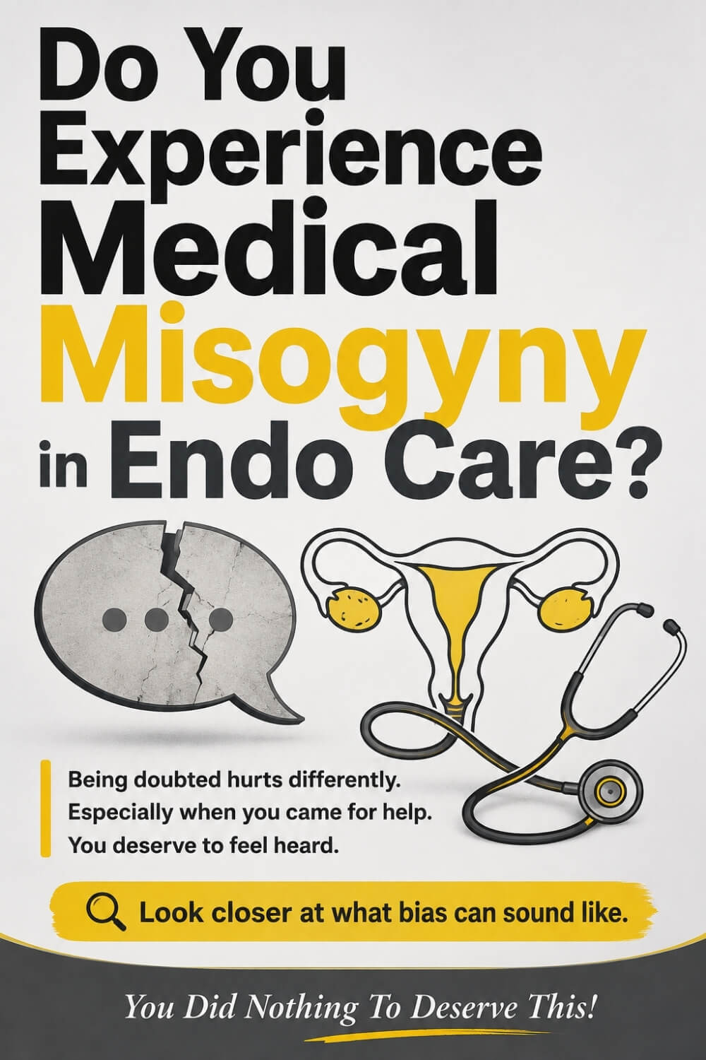 Do You Experience Medical Misogyny in Endo Care 2