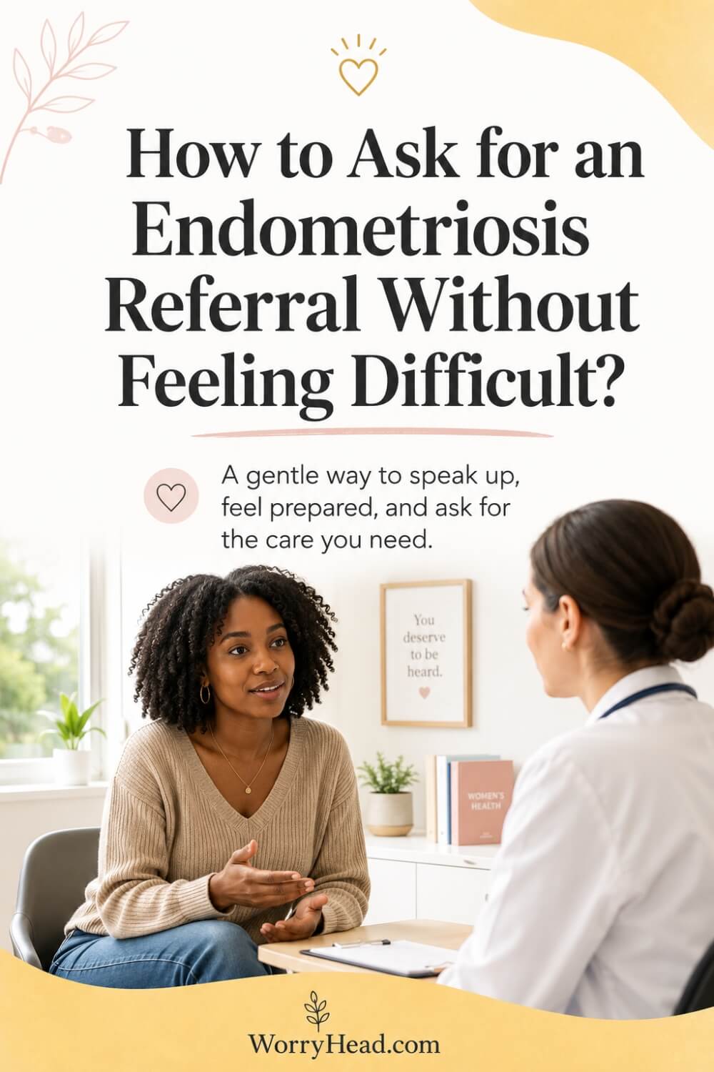 How to Ask for an Endometriosis Referral Without Feeling Difficult 2