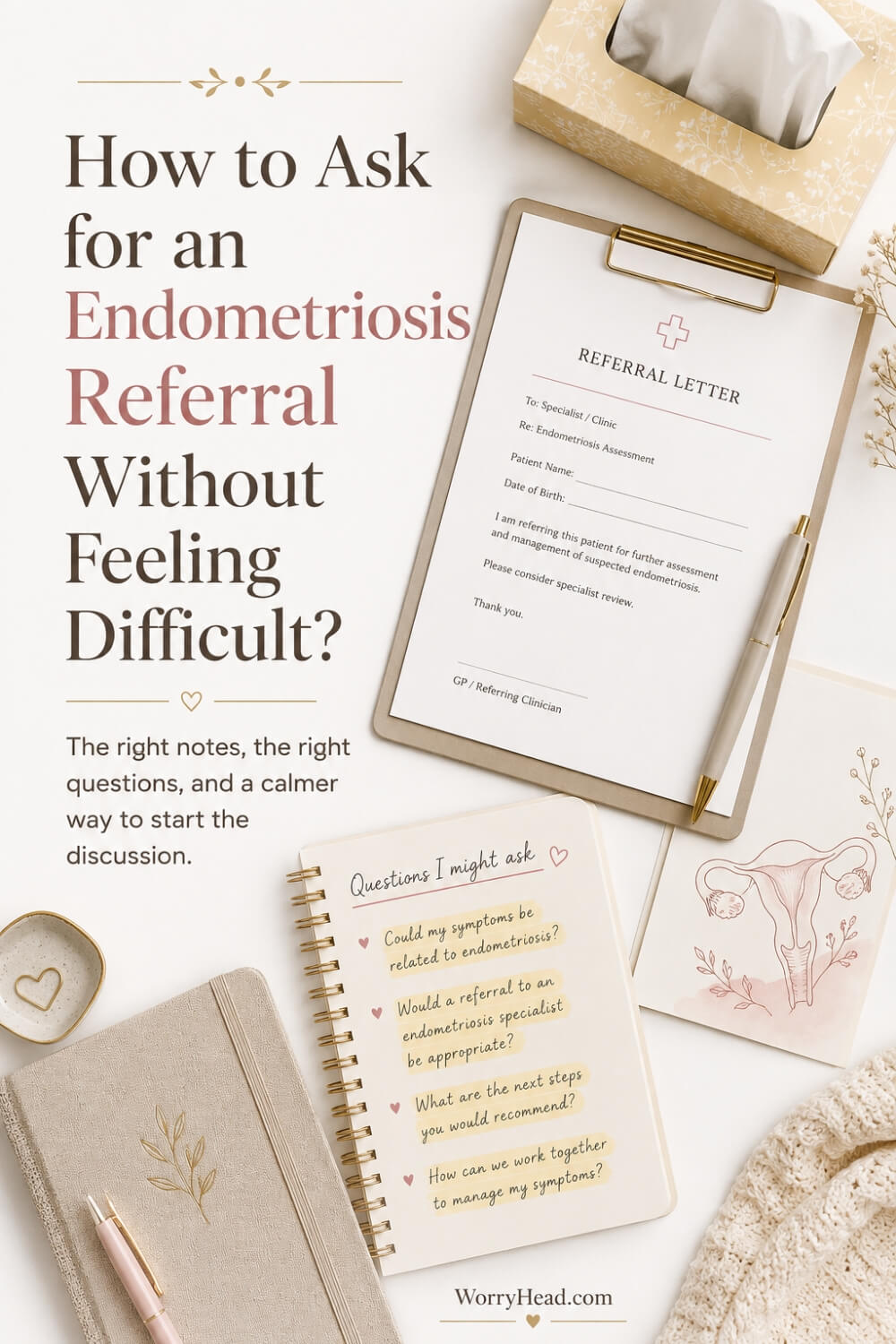 How to Ask for an Endometriosis Referral Without Feeling Difficult 3