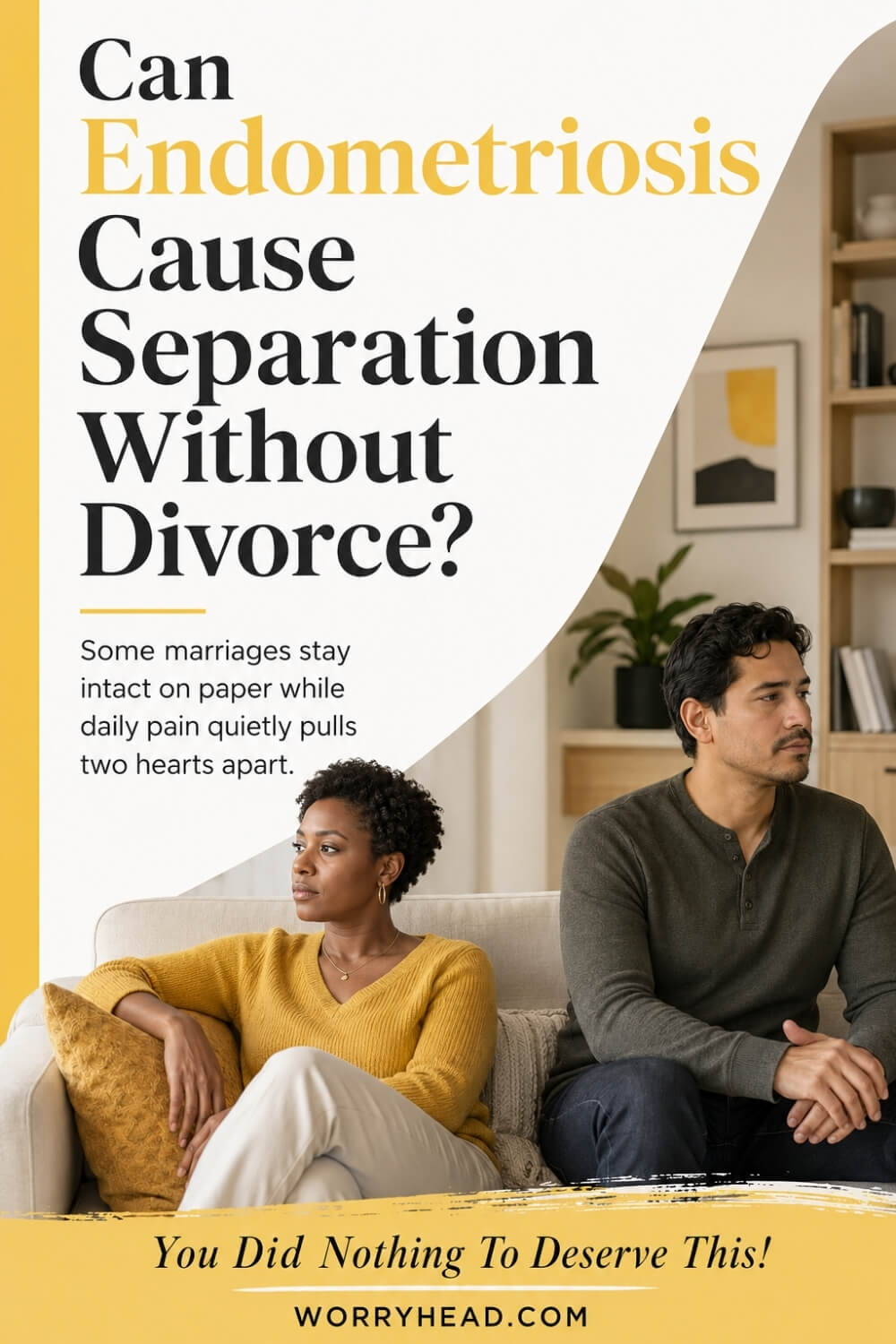 Can Endometriosis Cause Separation Without Divorce 2