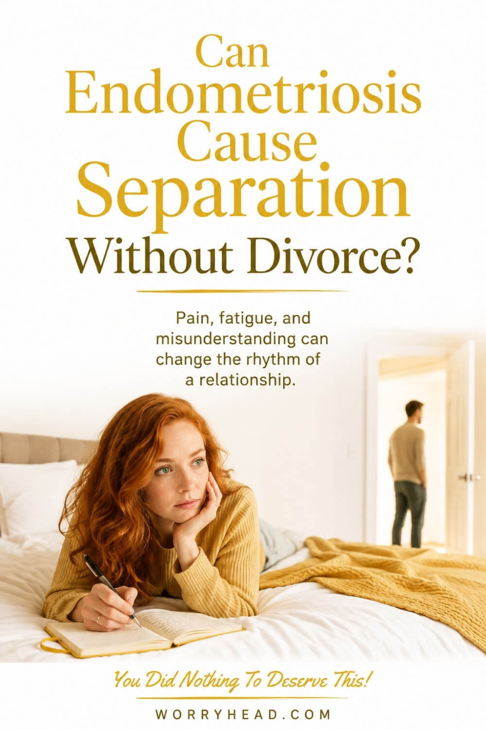 Can Endometriosis Cause Separation Without Divorce 7