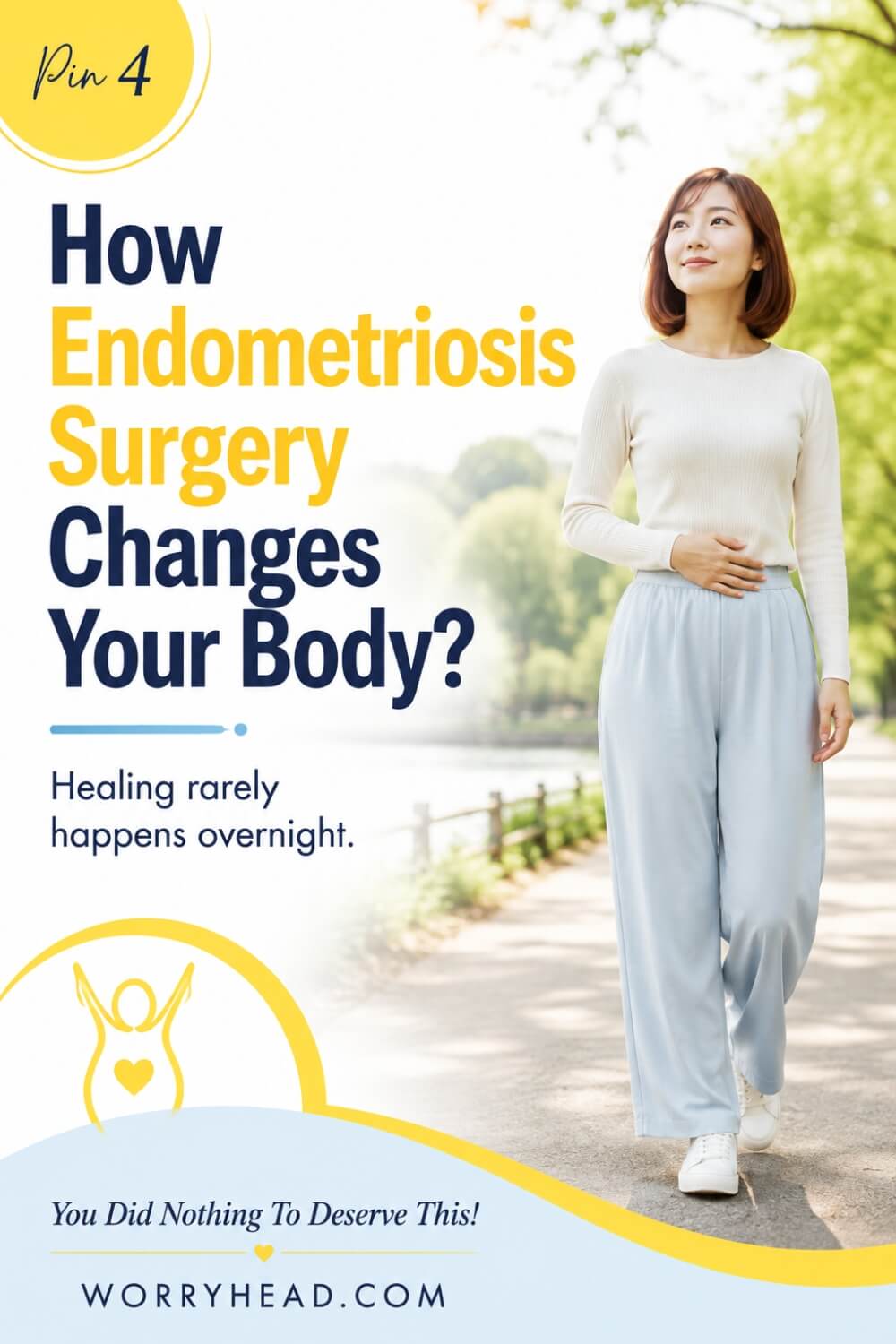 How endometriosis surgery changes your body 4