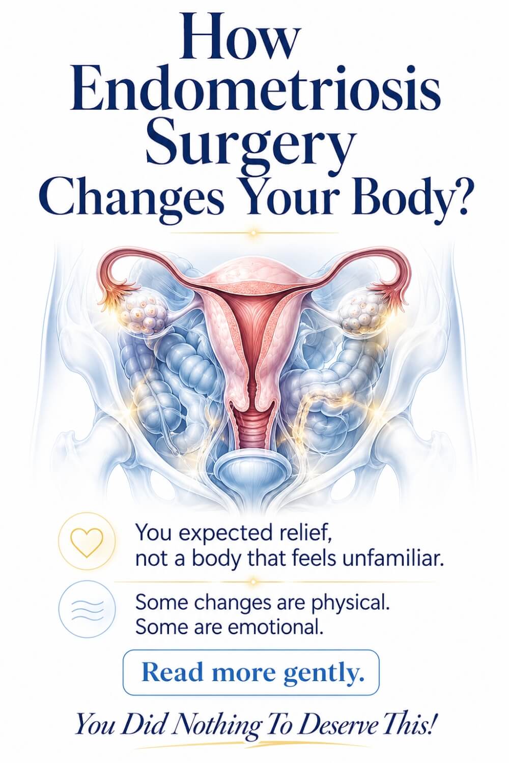 How endometriosis surgery changes your body 7