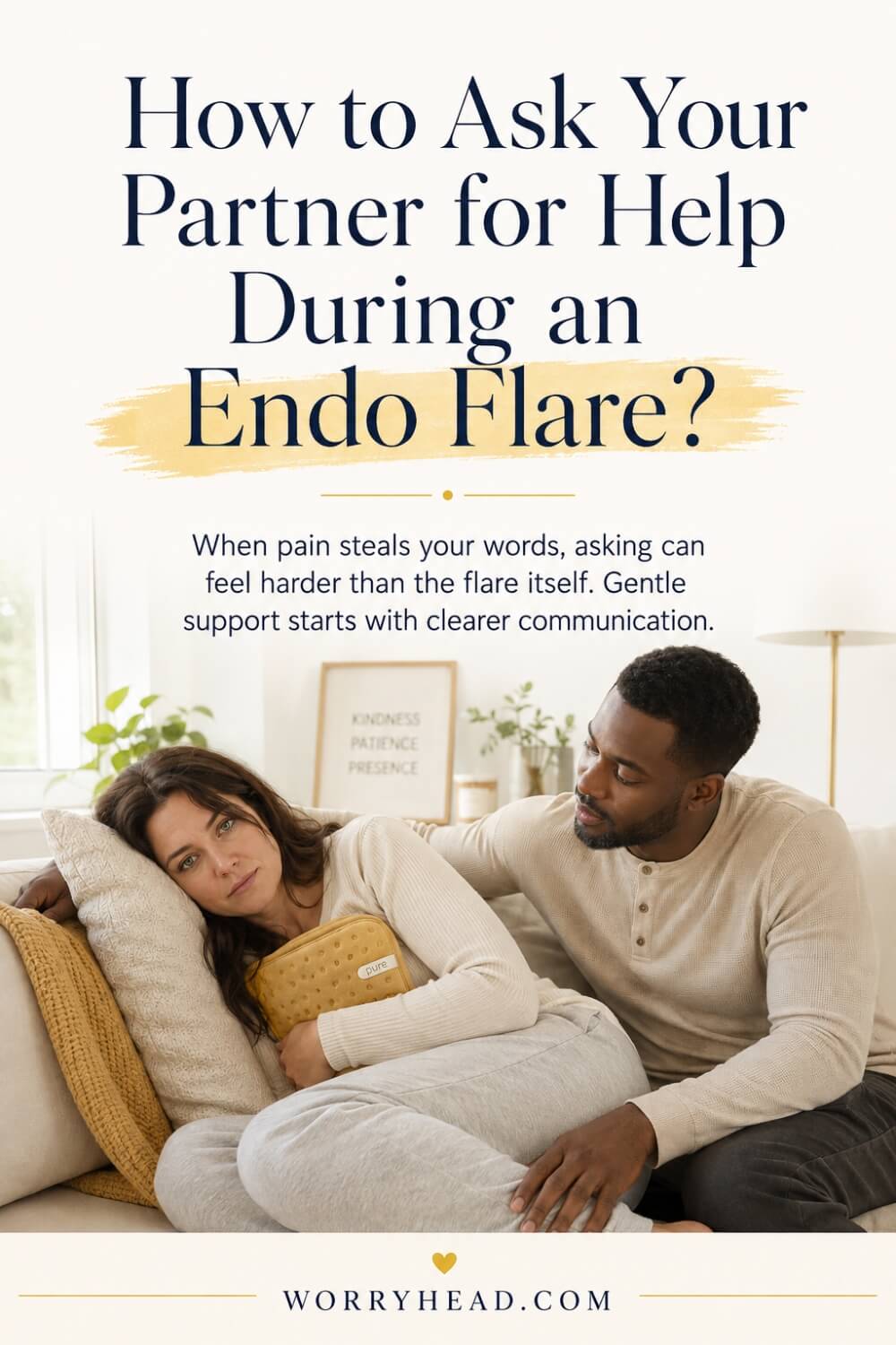 How to Ask Your Partner for Help During an Endo Flare 4