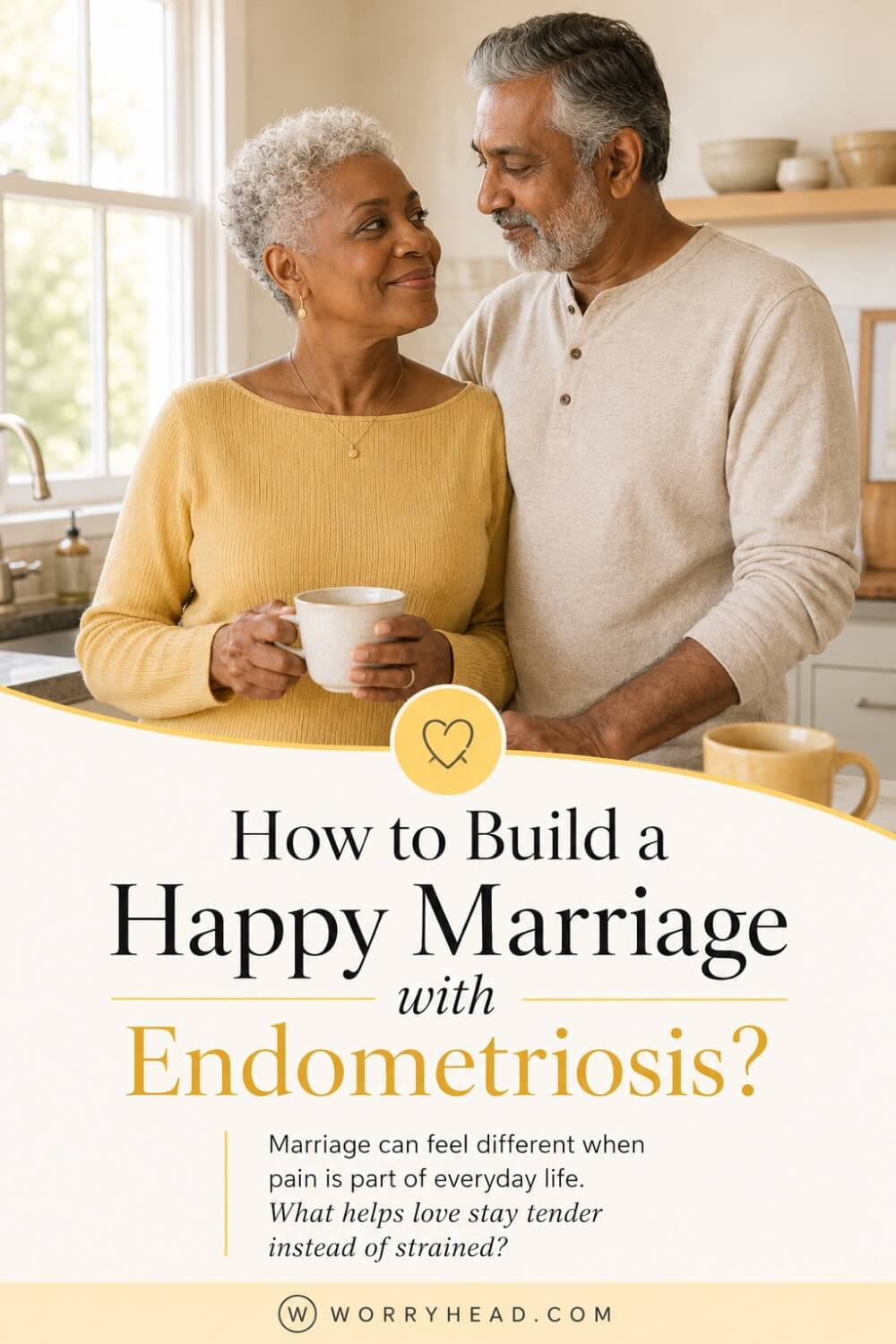 How to Build a Happy Marriage with Endometriosis 1