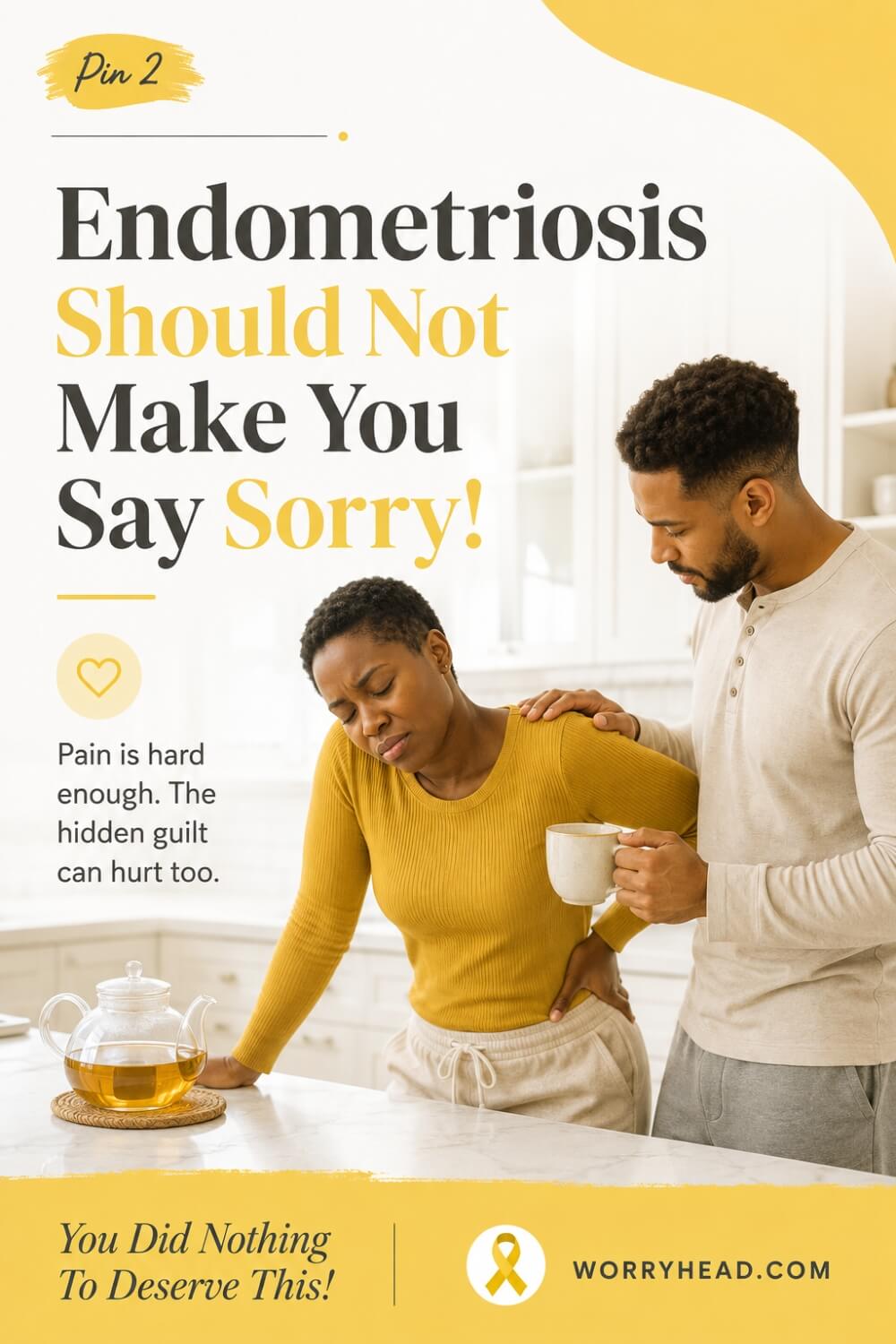 Why Do I Apologise for Having Endometriosis 2