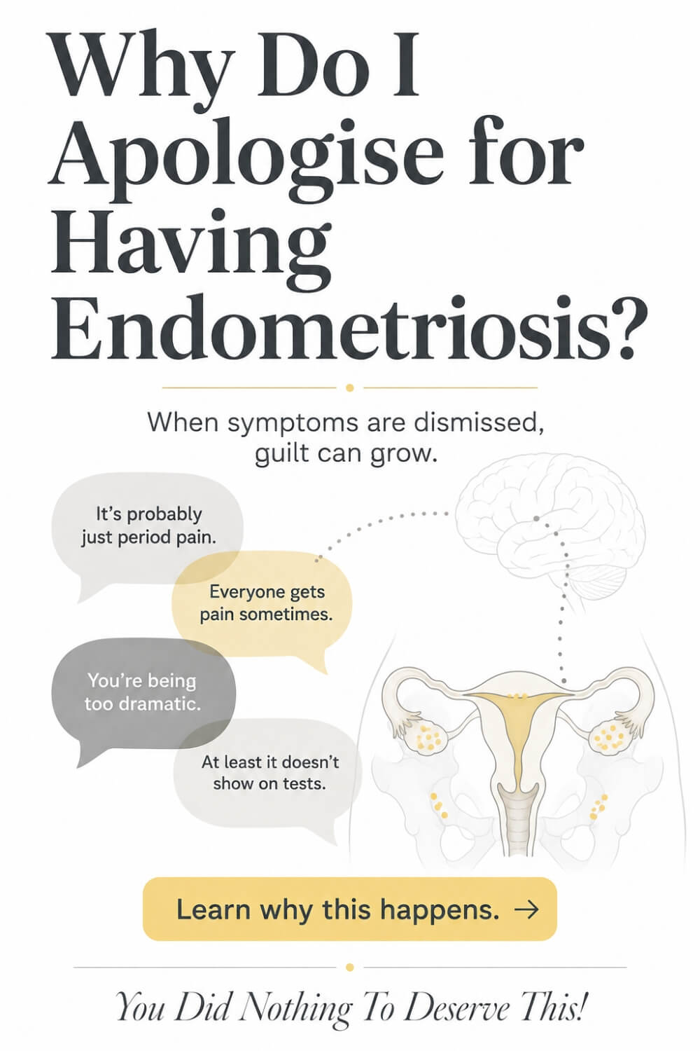 Why Do I Apologise for Having Endometriosis 8