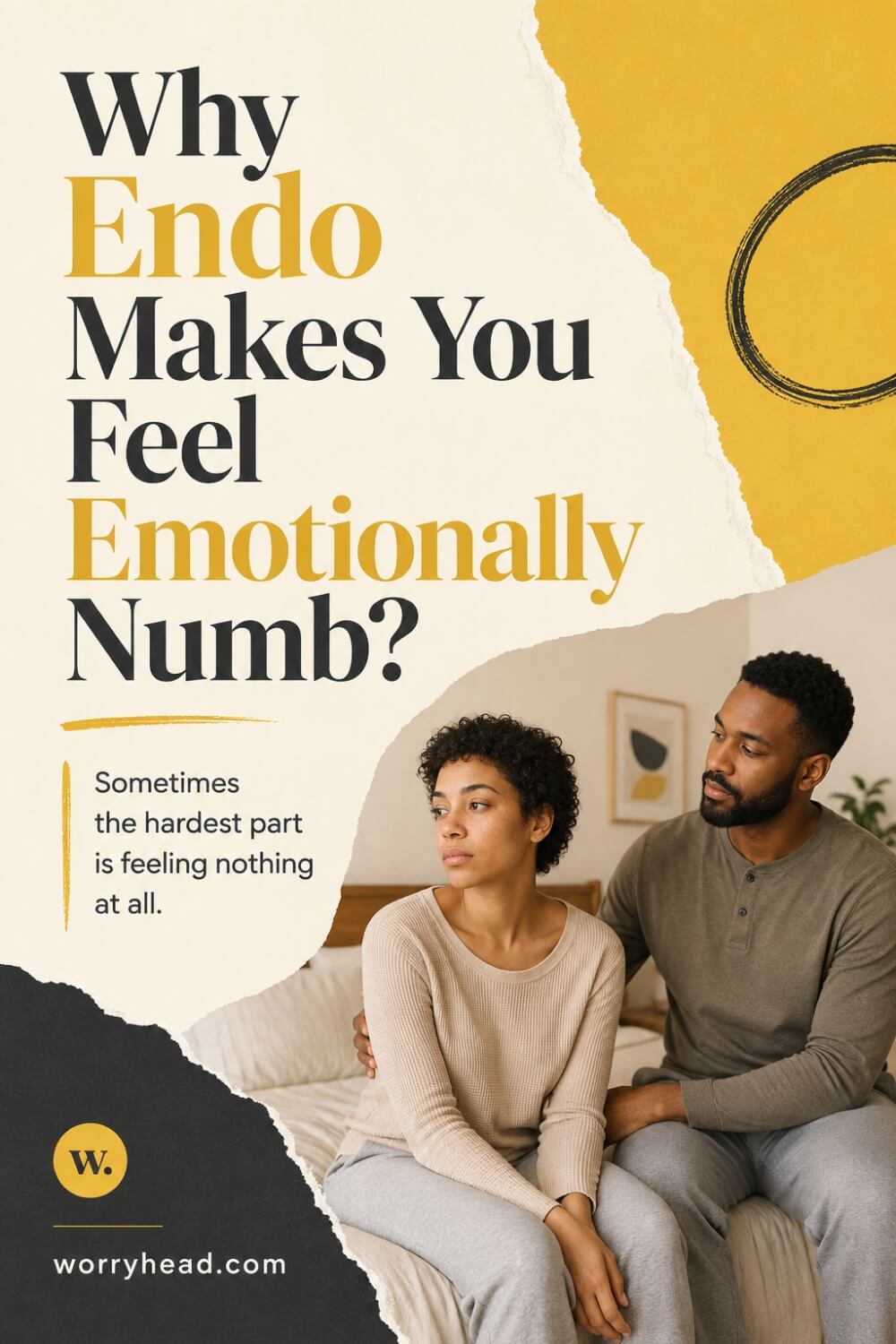Why Endo Makes You Feel Emotionally Numb 7