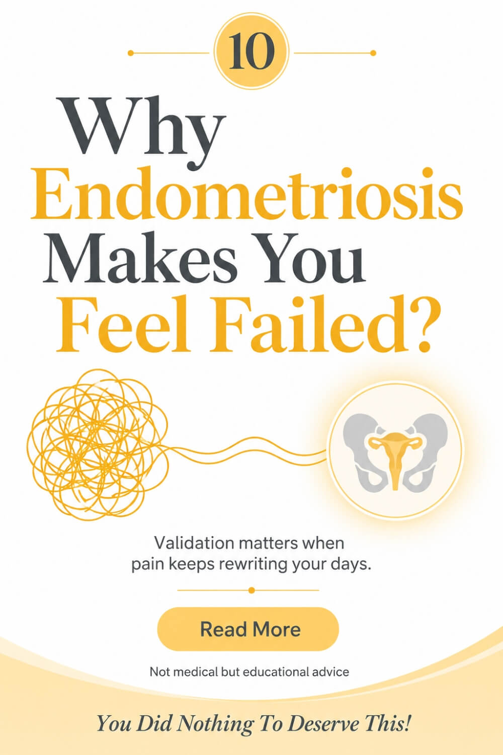 Why Endometriosis Makes You Feel Failed 2