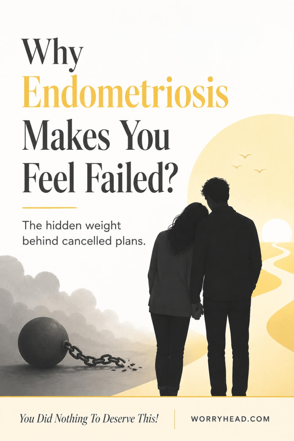Why Endometriosis Makes You Feel Failed 3