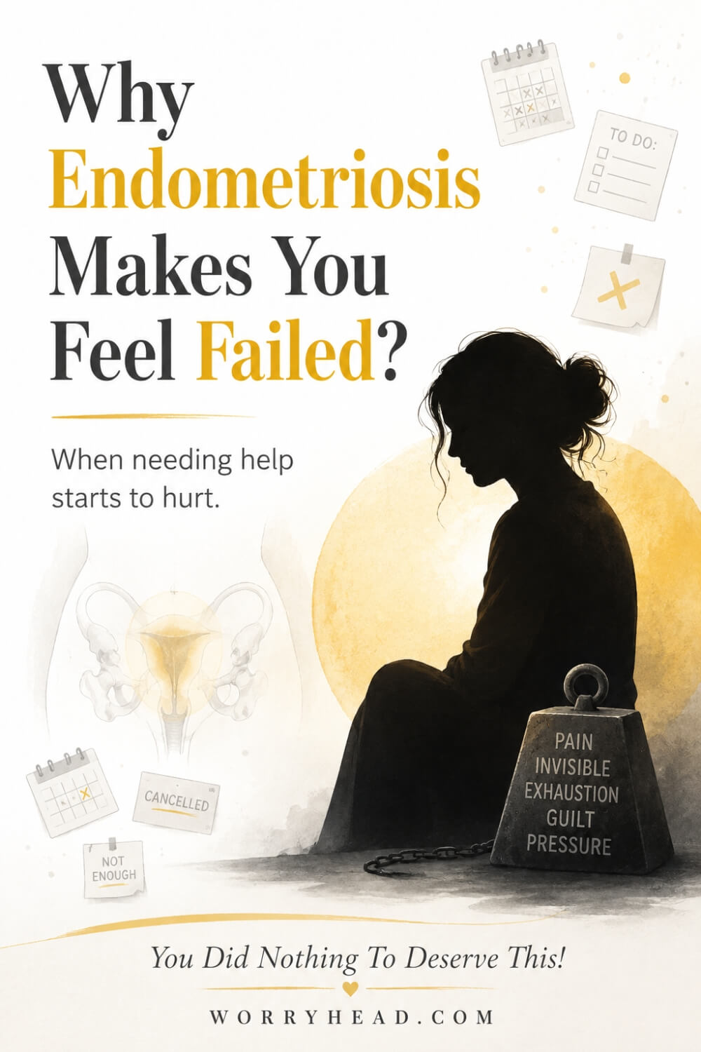 Why Endometriosis Makes You Feel Failed 6