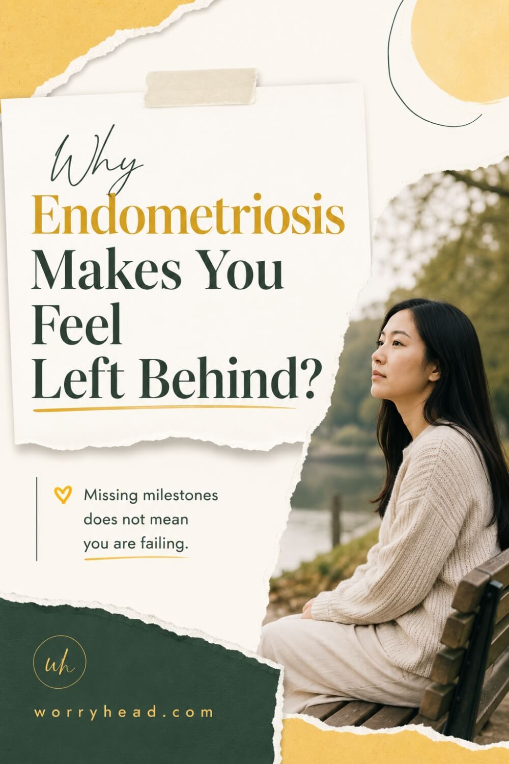 Why Endometriosis Makes You Feel Left Behind 8