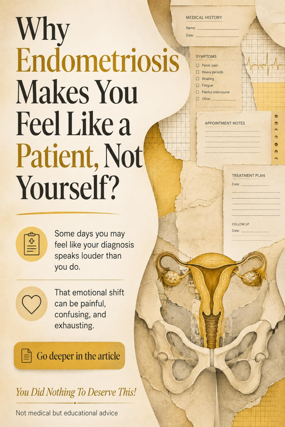 Why Endometriosis Makes You Feel Like a Patient, Not Yourself 7