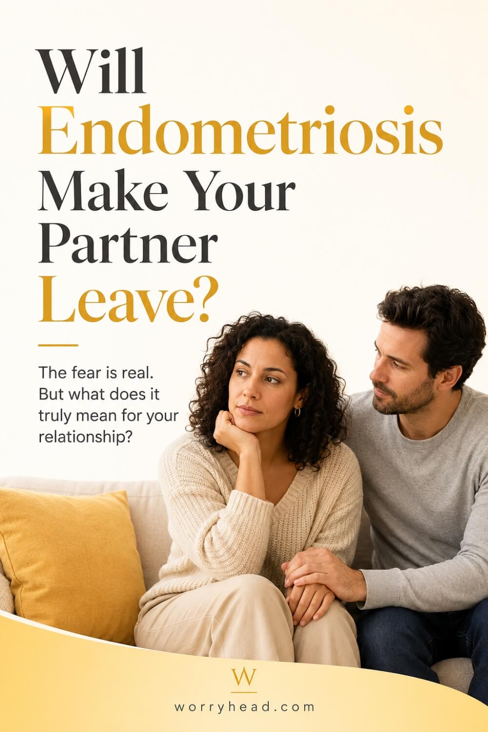 Will Endometriosis Make Your Partner Leave 5